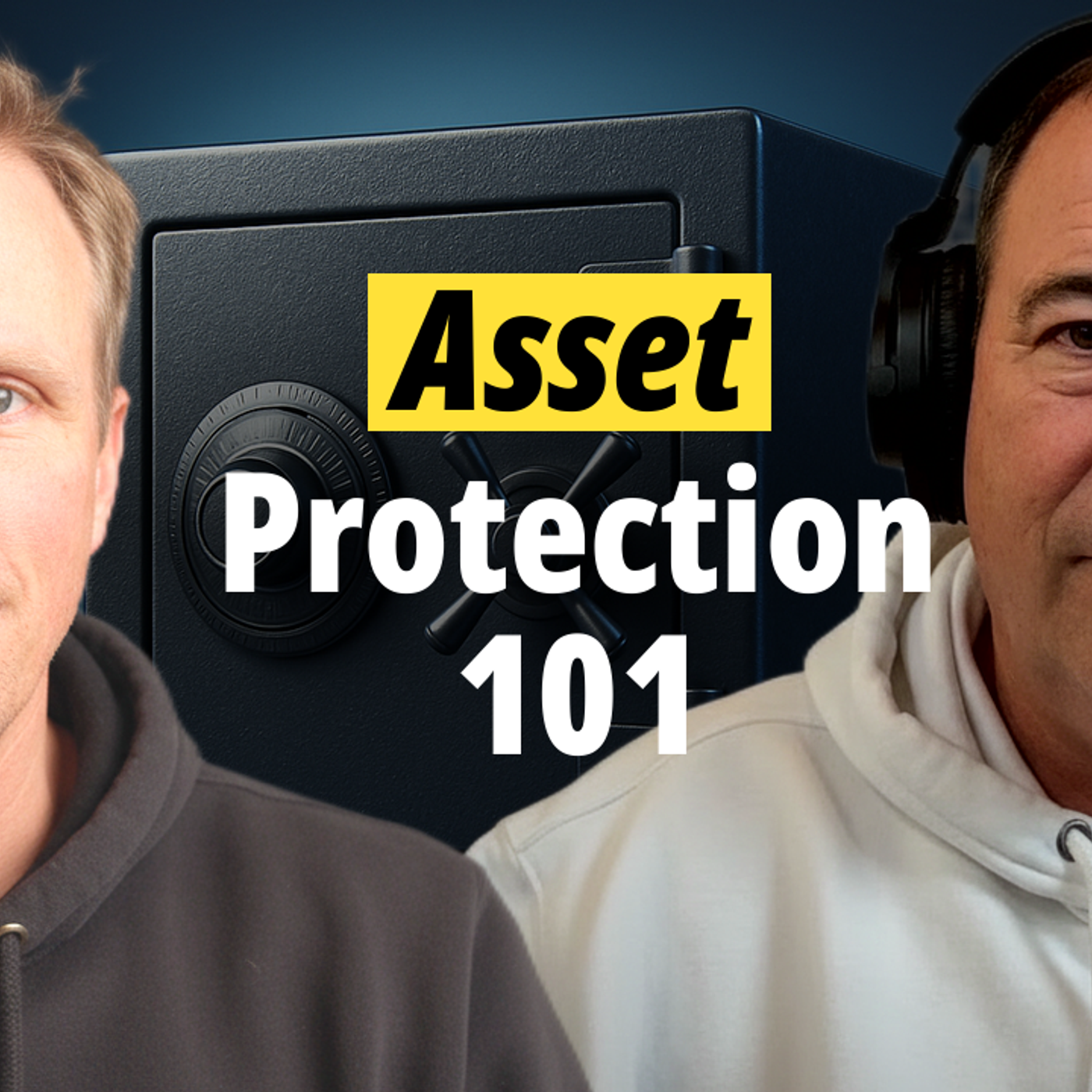 Asset Protection 101: How Real Estate Investors Protect What They’ve Built episode artwork