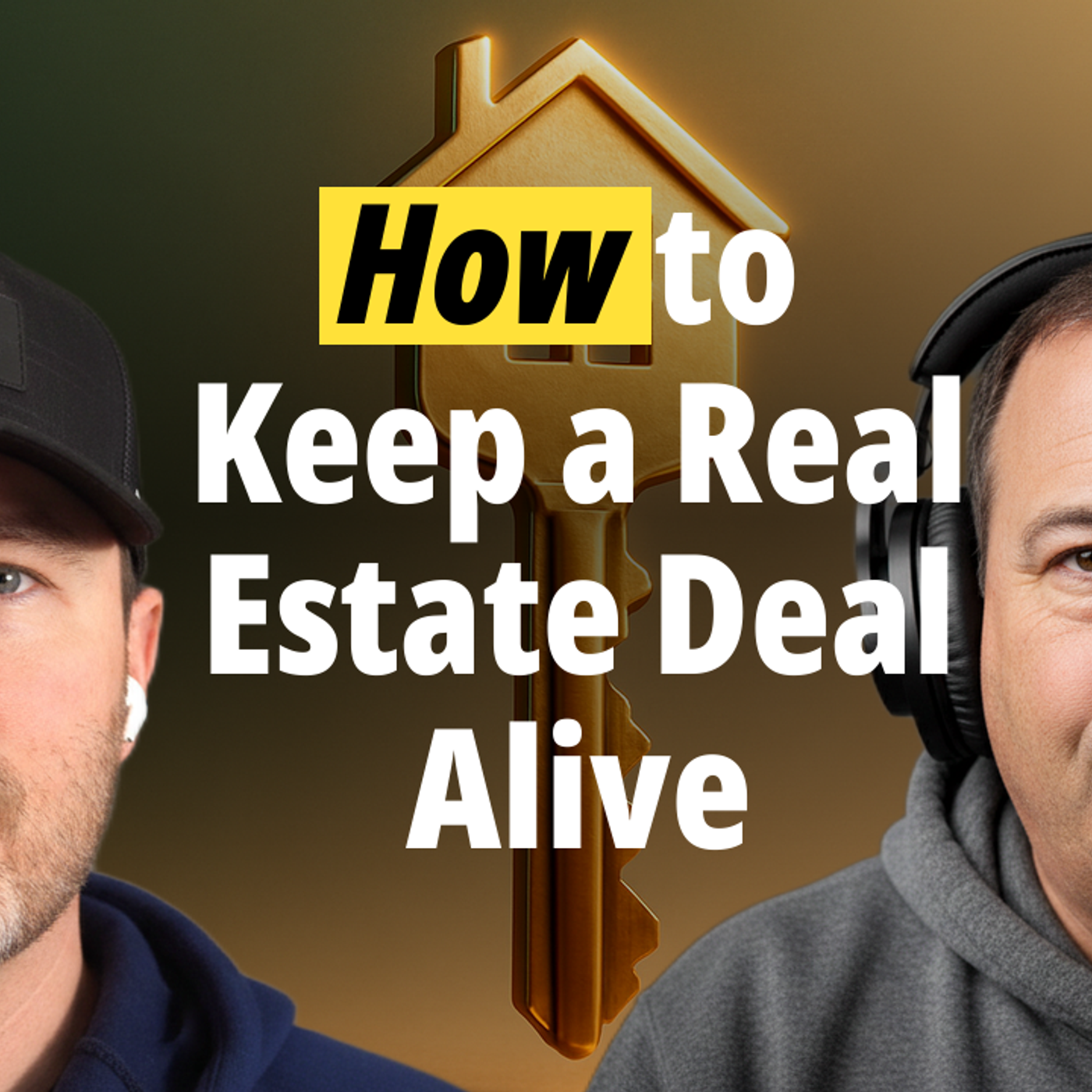 How to Keep a Real Estate Deal Alive When a Buyer Backs Out episode artwork