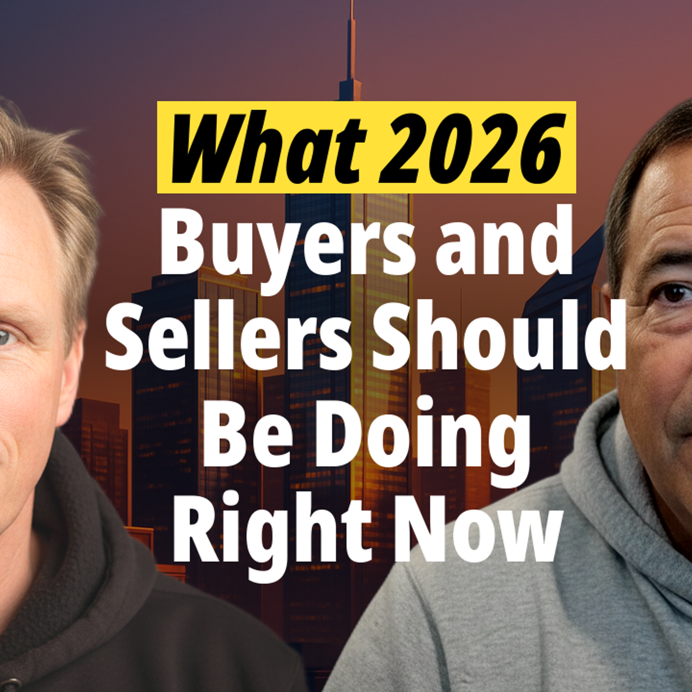 What 2026 Real Estate Buyers and Sellers Should Be Doing Right Now in Reno, Nevada episode artwork