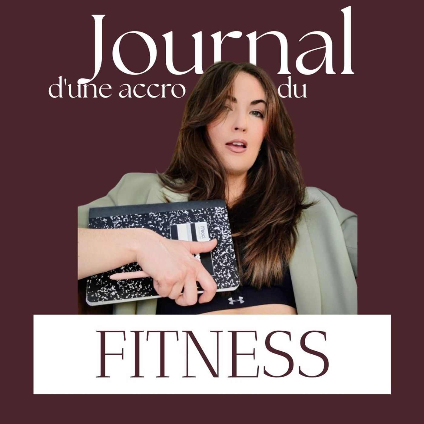 Journal d'une accro du Fitness