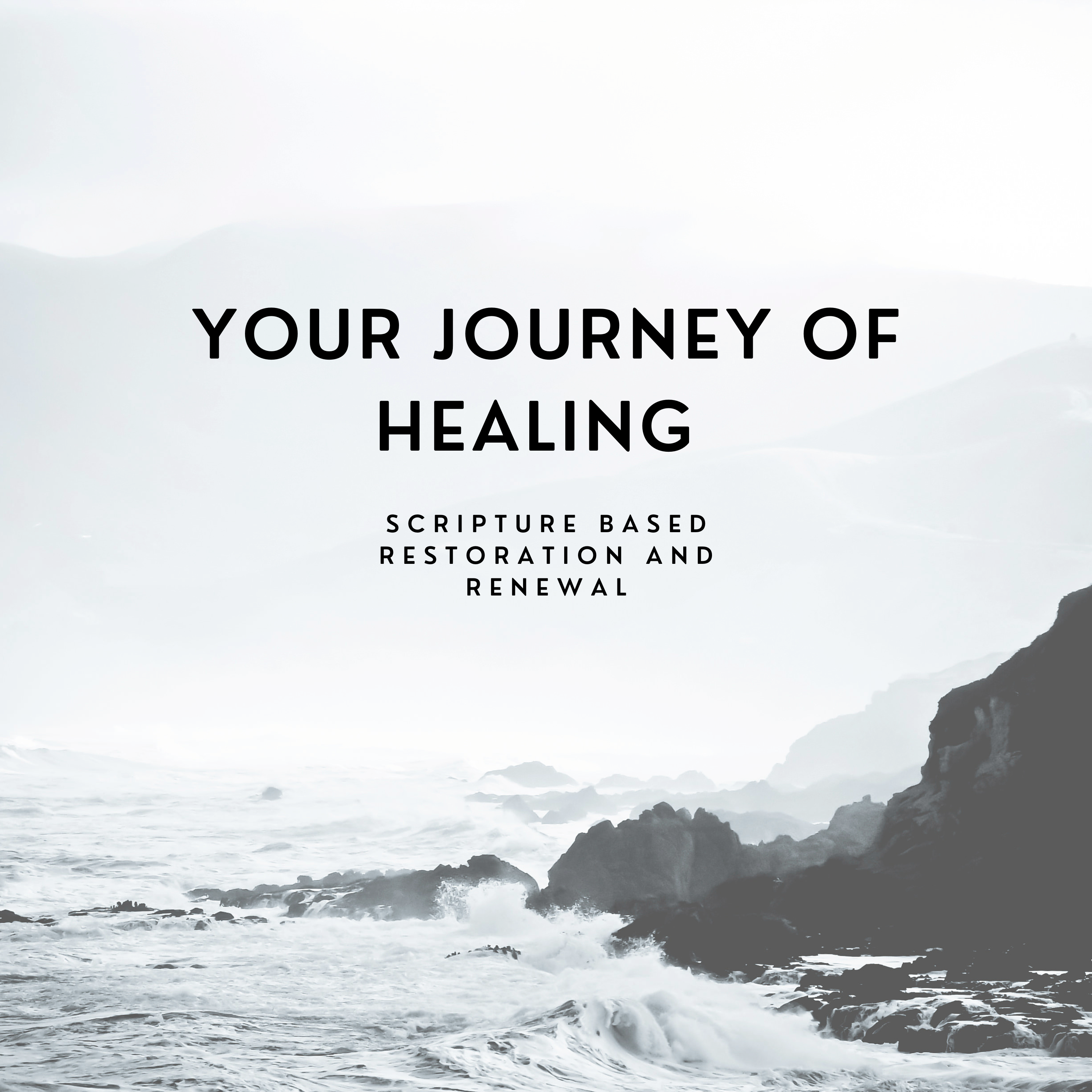 Your Journey of Healing