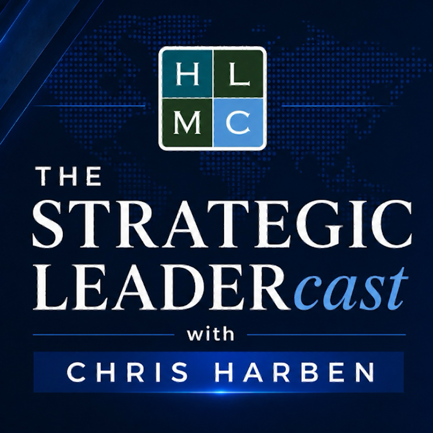 The STRATEGIC LEADERcast
