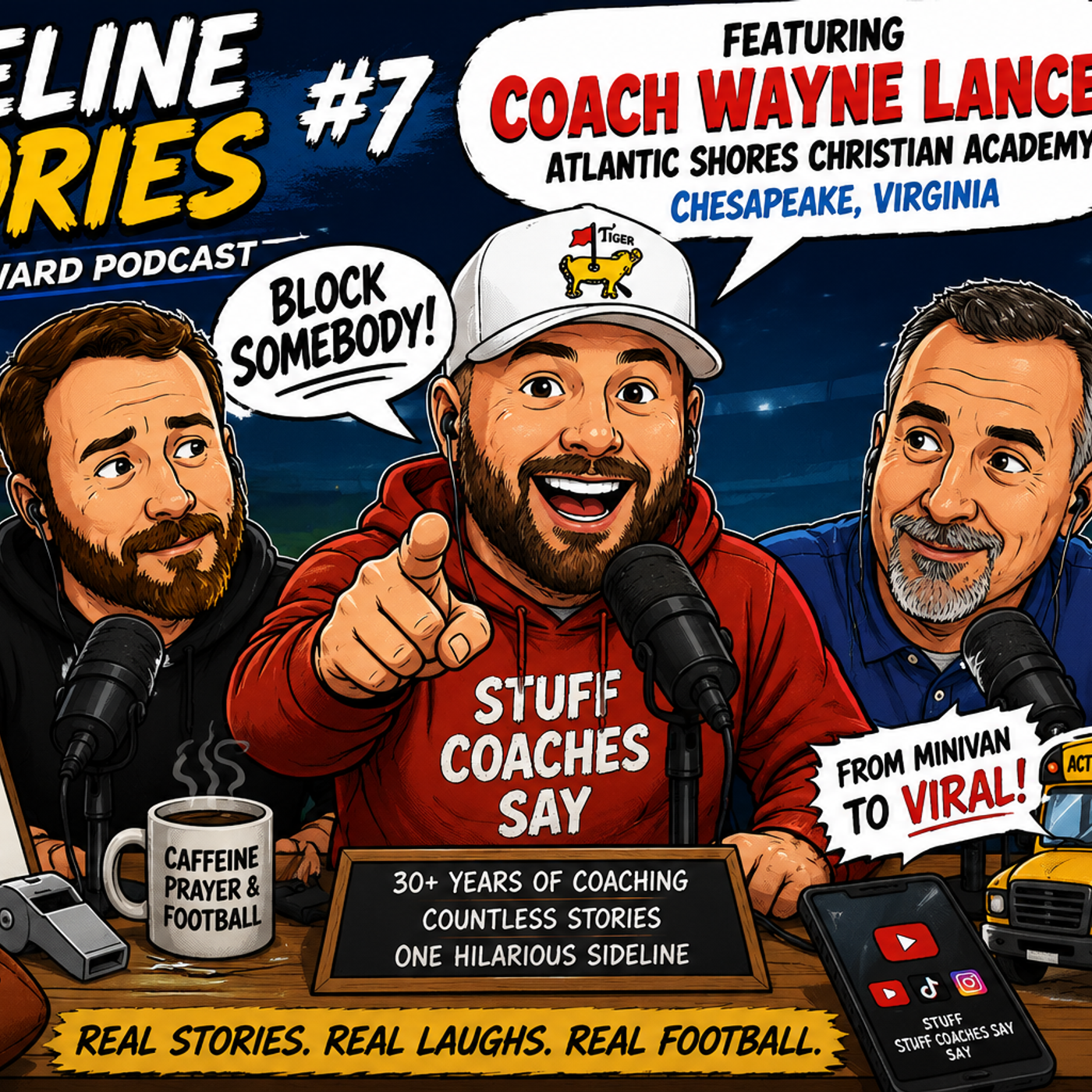 Sideline Stories #7 | Stuff Coaches Say with Coach Wayne Lance episode artwork