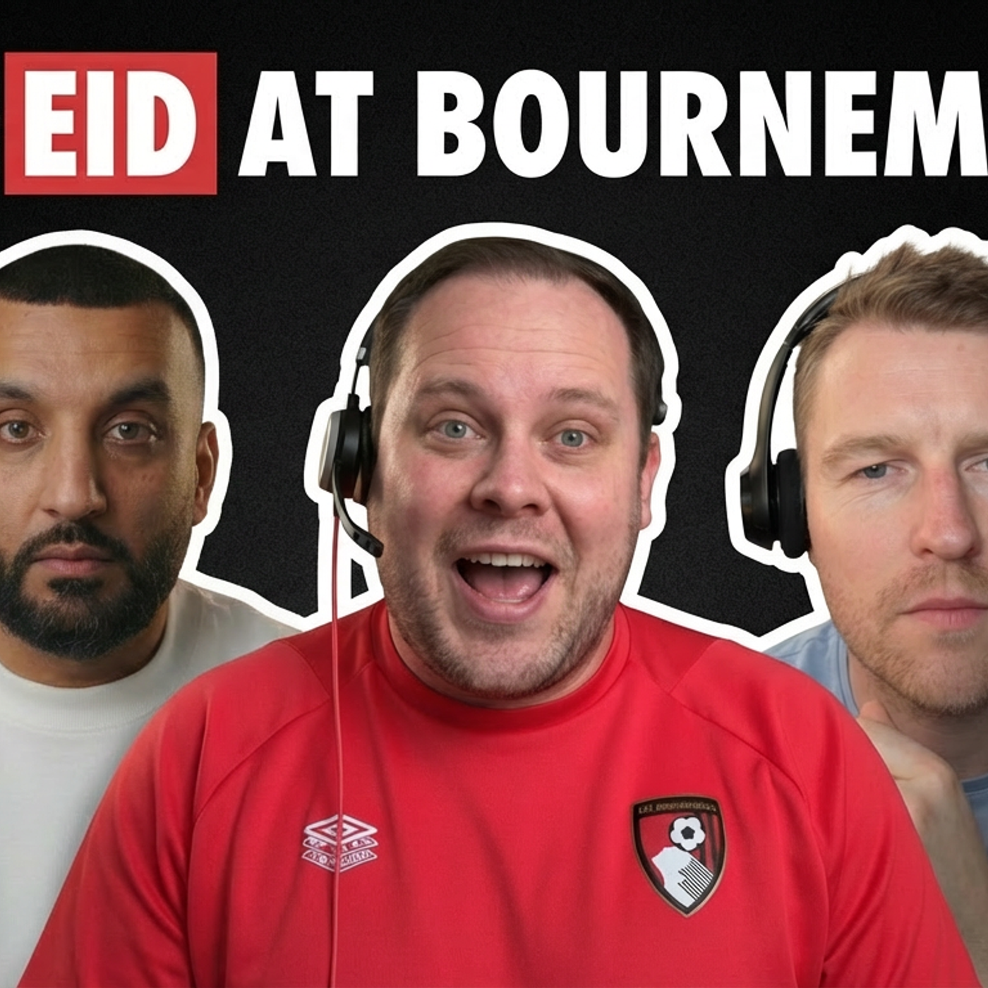 Bournemouth (a) | Uniteid Mubarak episode artwork