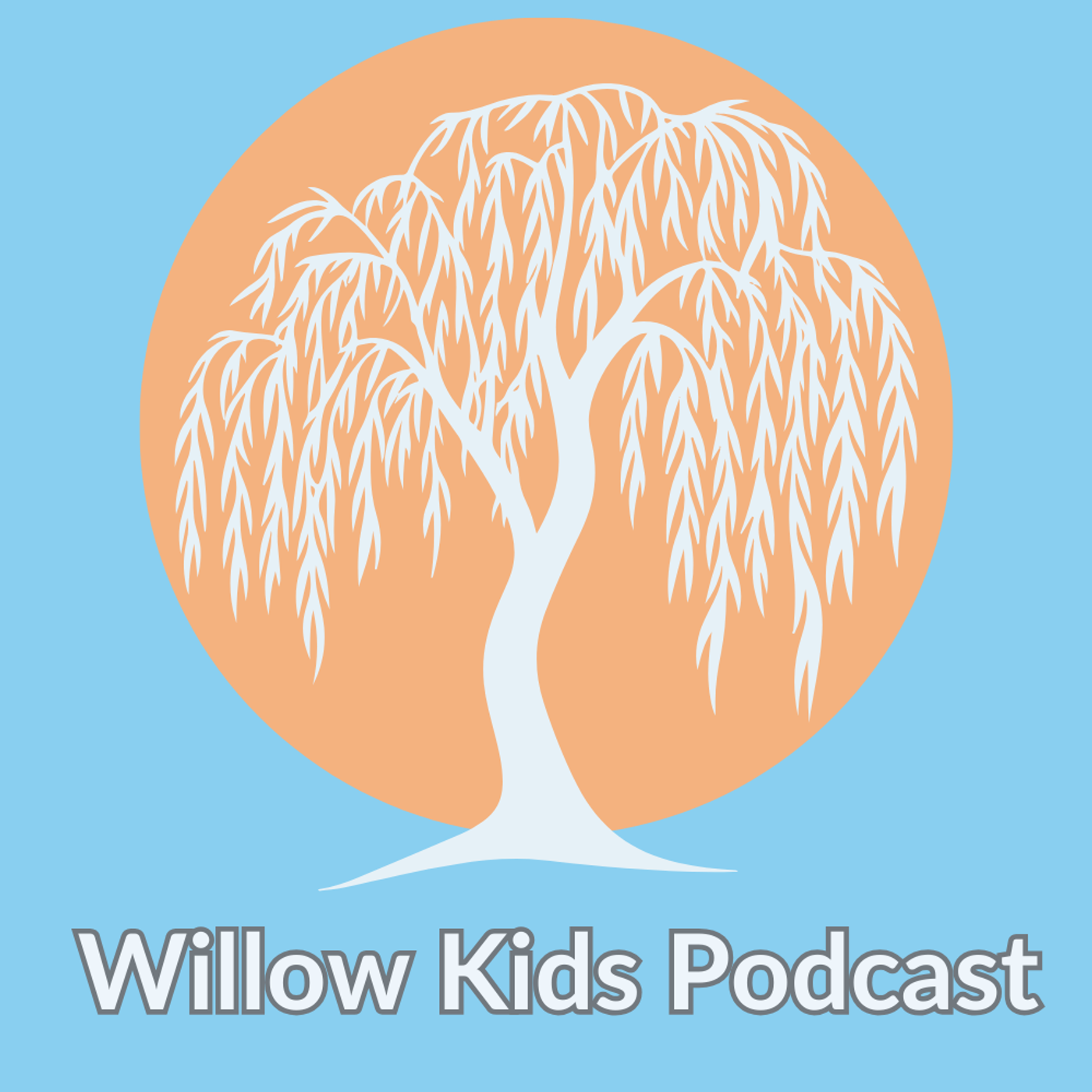 Willow Kids Podcast podcast artwork