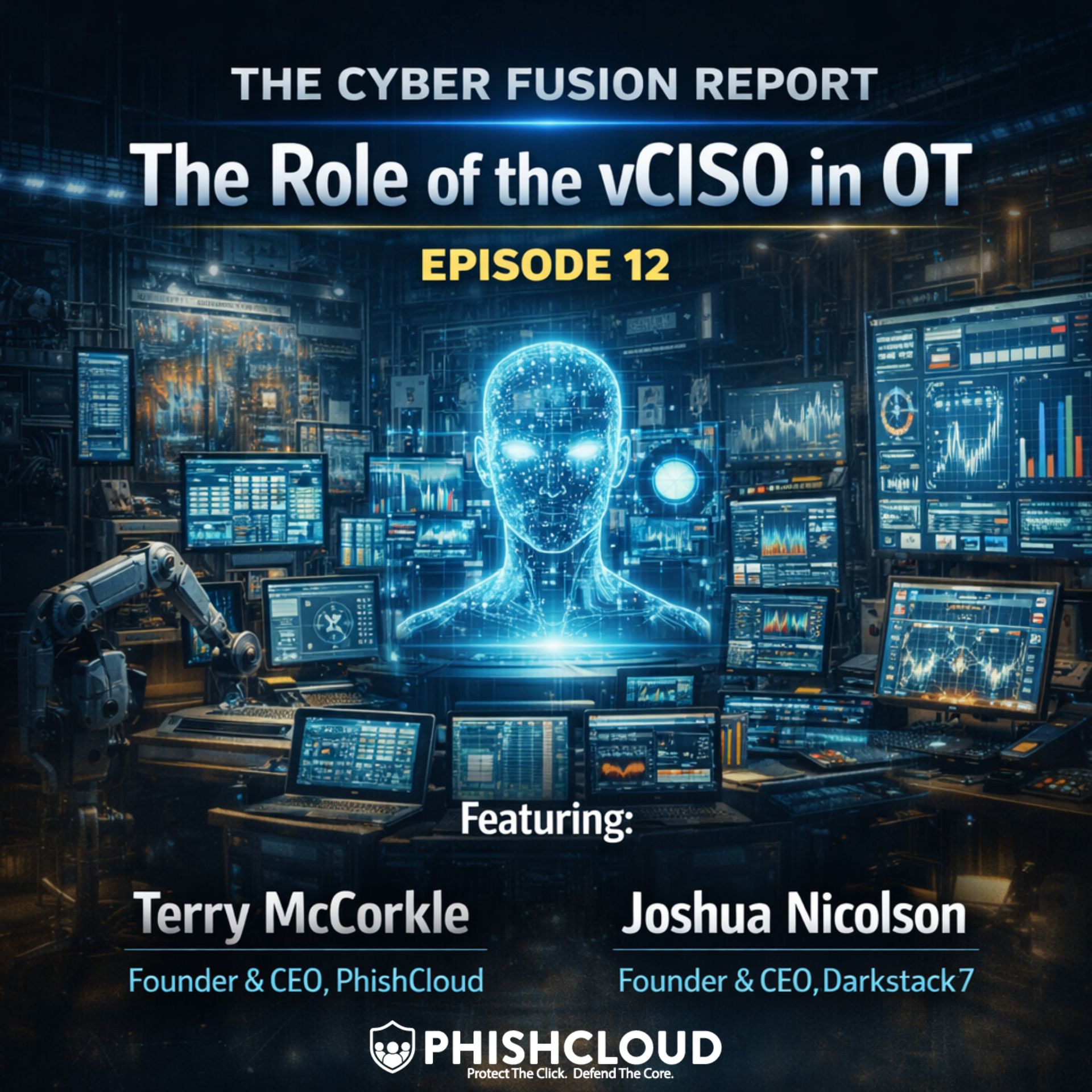 The Cyber Fusion Report:  Episode 12 episode artwork