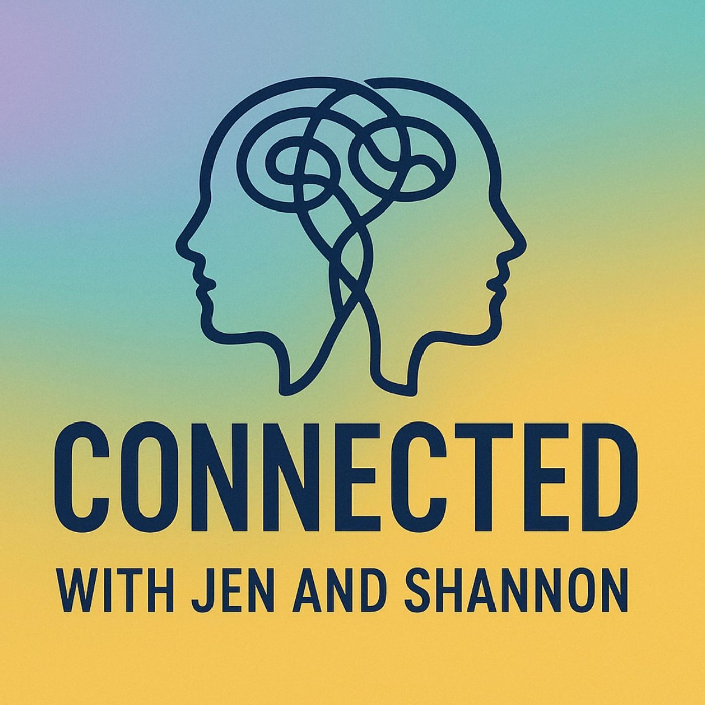 Connected with Jen and Shannon podcast artwork
