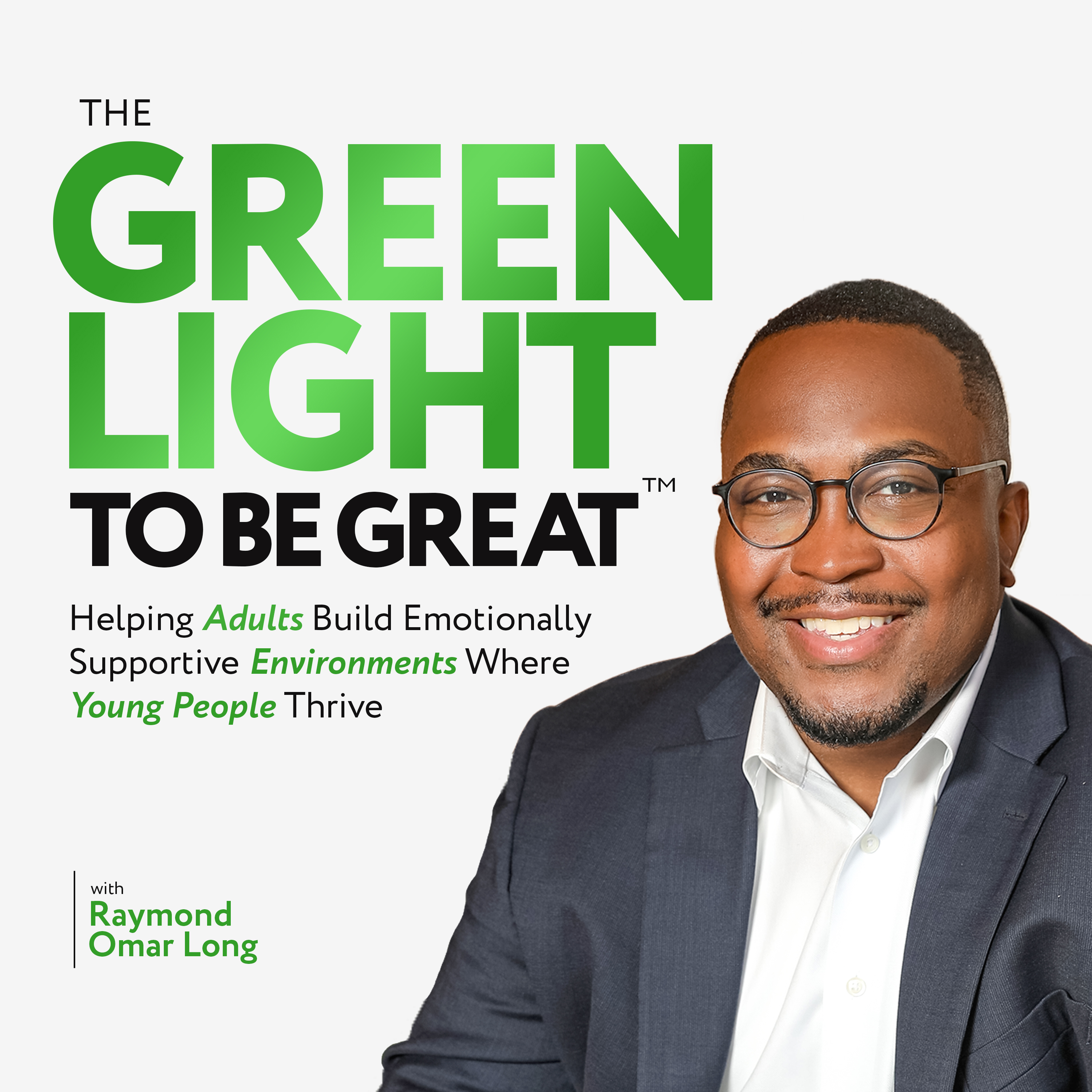 The Green Light to Be Great podcast artwork