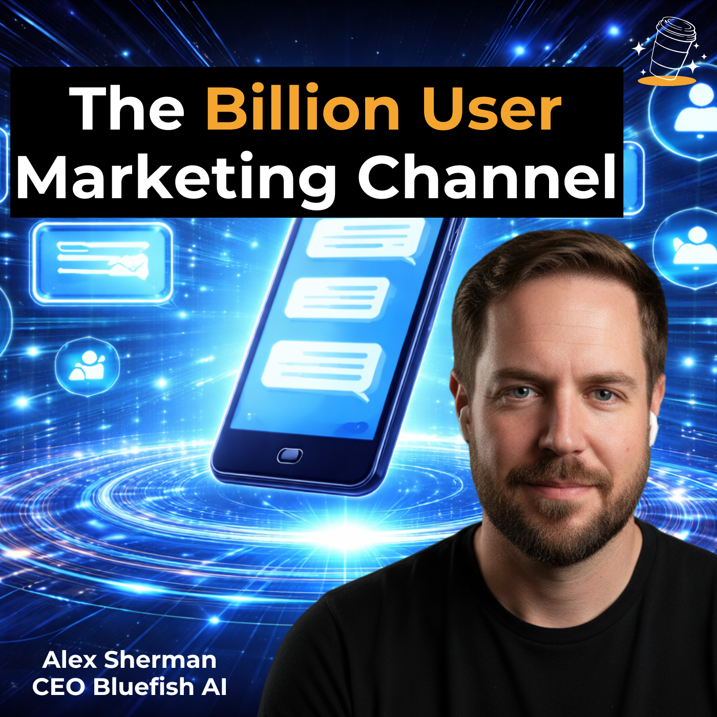 ChatGPT, Perplexity, Gemini - The New Marketing Channel? (ft. Alex Sherman, CEO at Bluefish AI) episode artwork