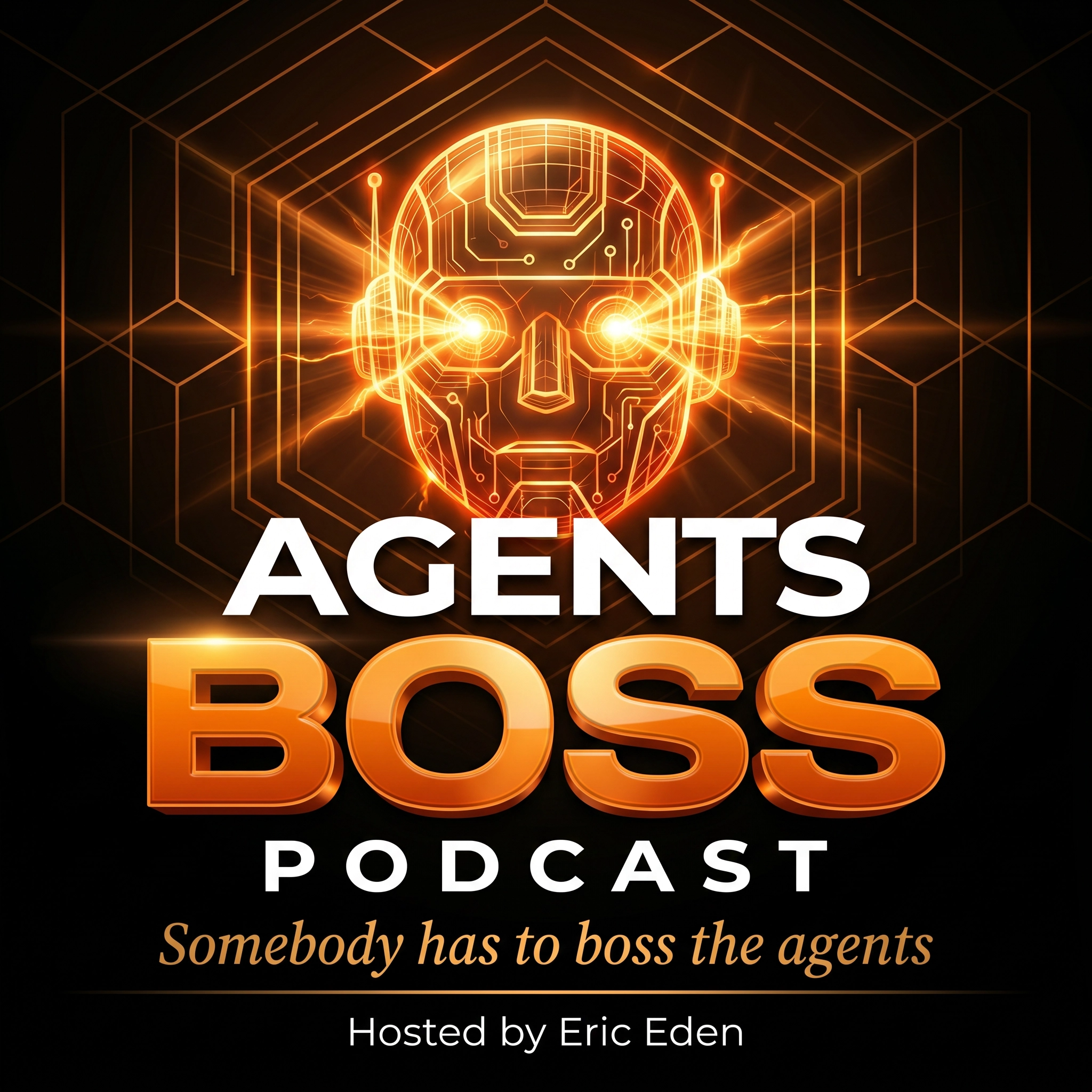 AI Agents Boss Podcast - The Agent Boss Podcast