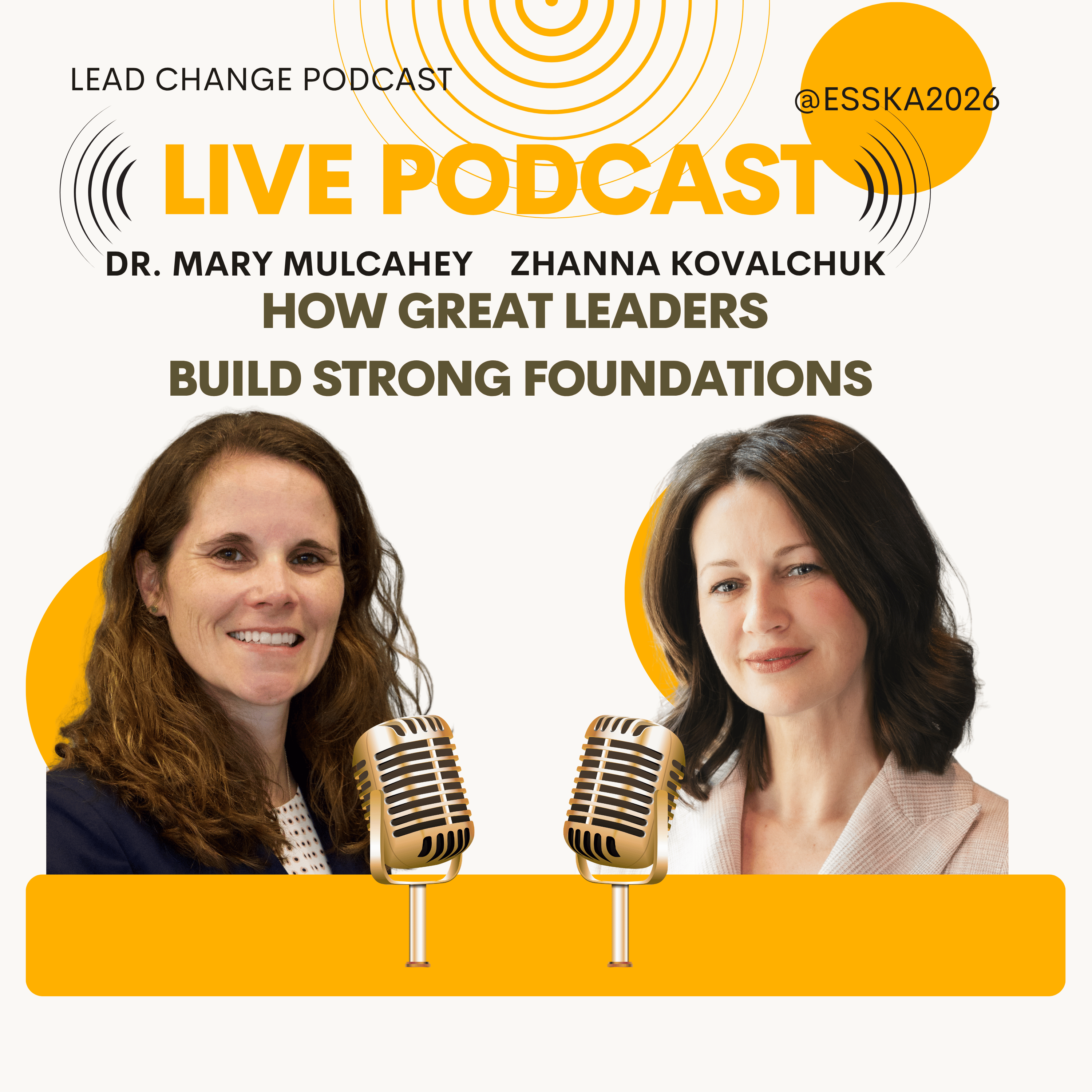 Live from ESSKA:  How Great Leaders Build Strong Foundations episode artwork