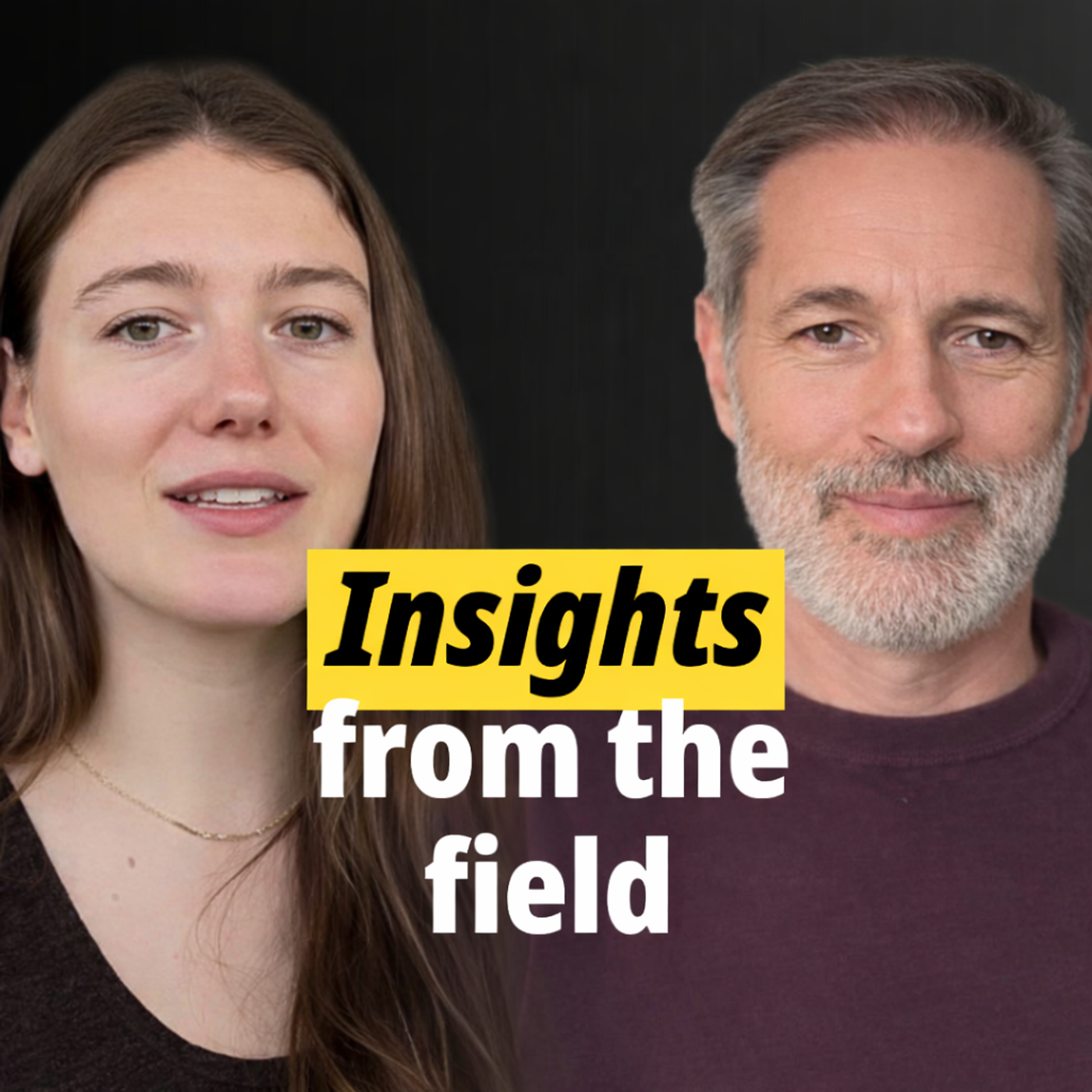 Insights from the field