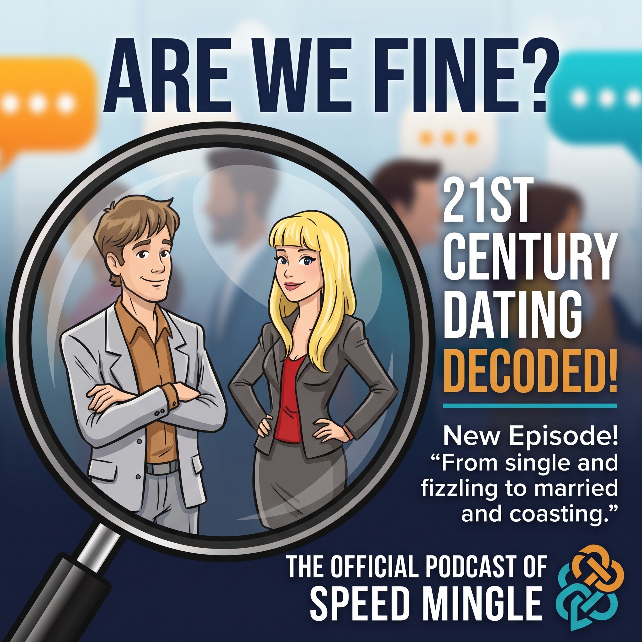 Are We Fine? "From single and fizzling to married and coasting." episode artwork