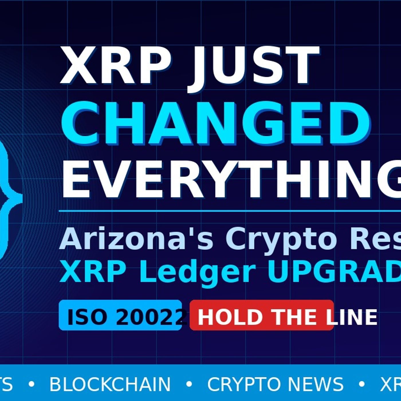 XRP Just Changed EVERYTHING — Arizona's Crypto Reserve & The New Financial System Explained ep.39 episode artwork
