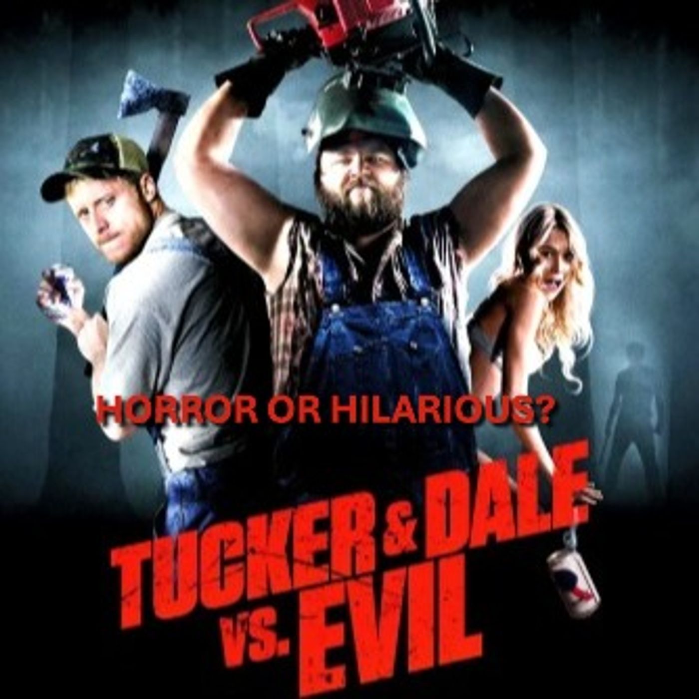 Tucker & Dale vs. Evil-Movie review-Every Death Is an Accident?! episode artwork