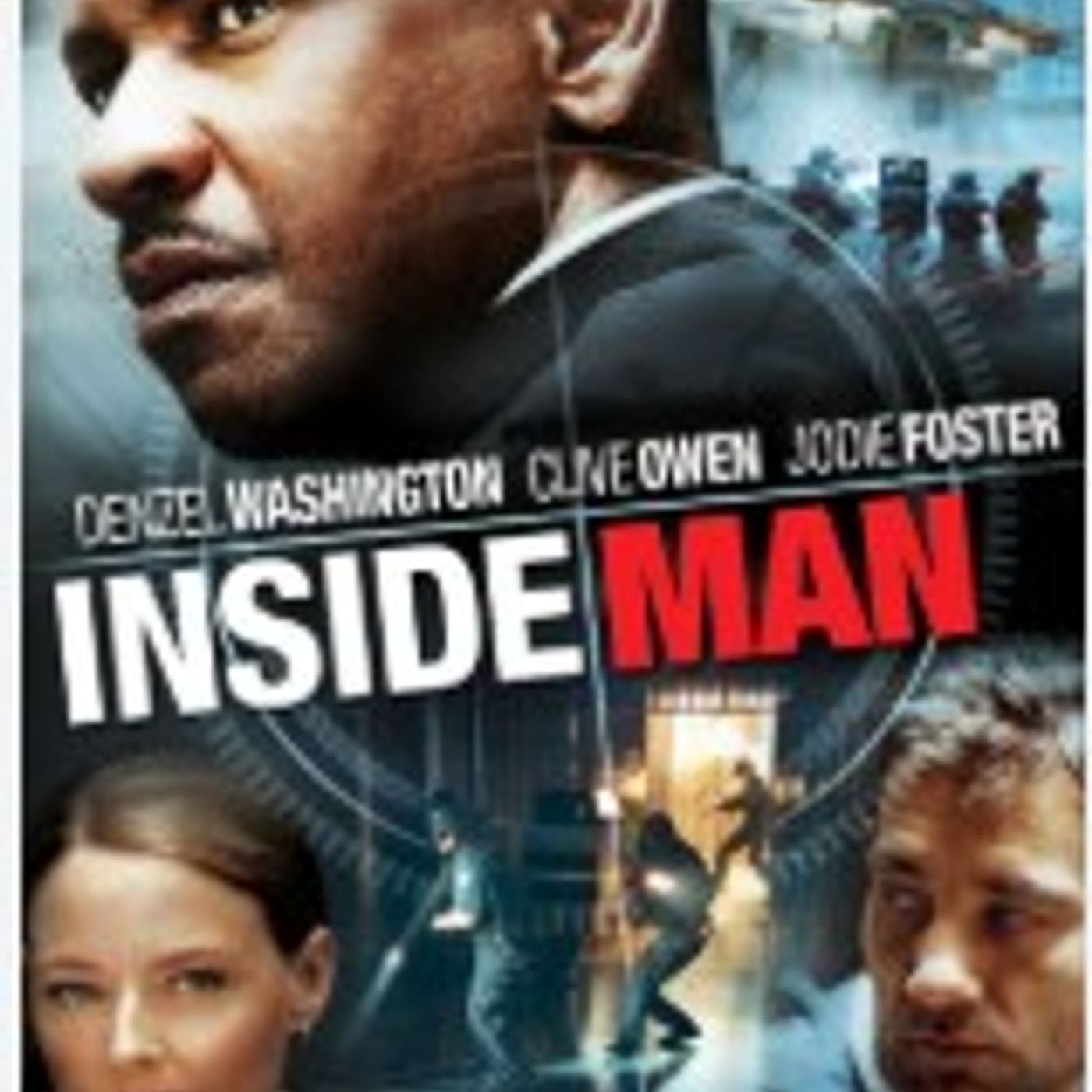 Was Denzel Washington TYPECAST?  | Inside Man (2006) Movie Review & Deep Dive episode artwork