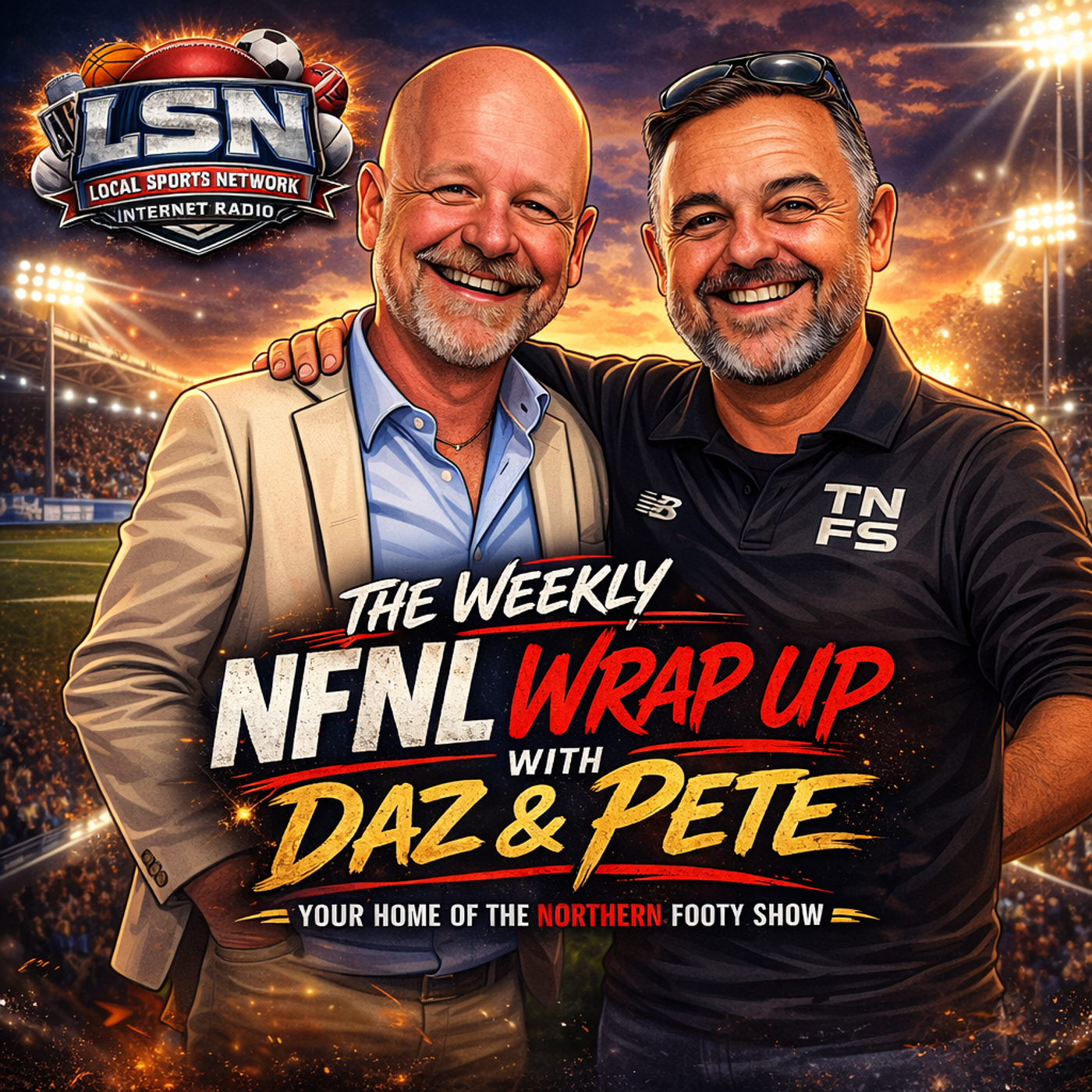 Daz & Pete Weekly Wrap 27 July 2026