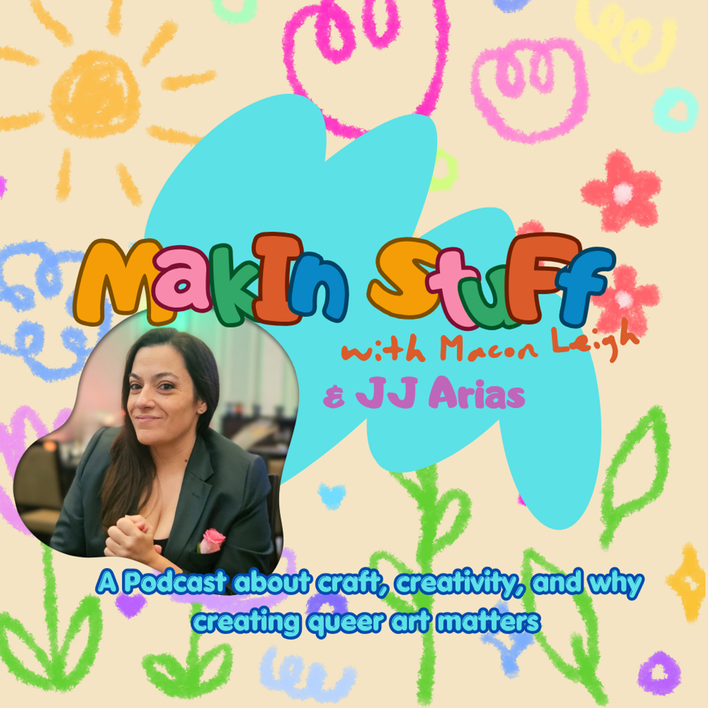 Makin' Stuff with JJ Arias episode artwork
