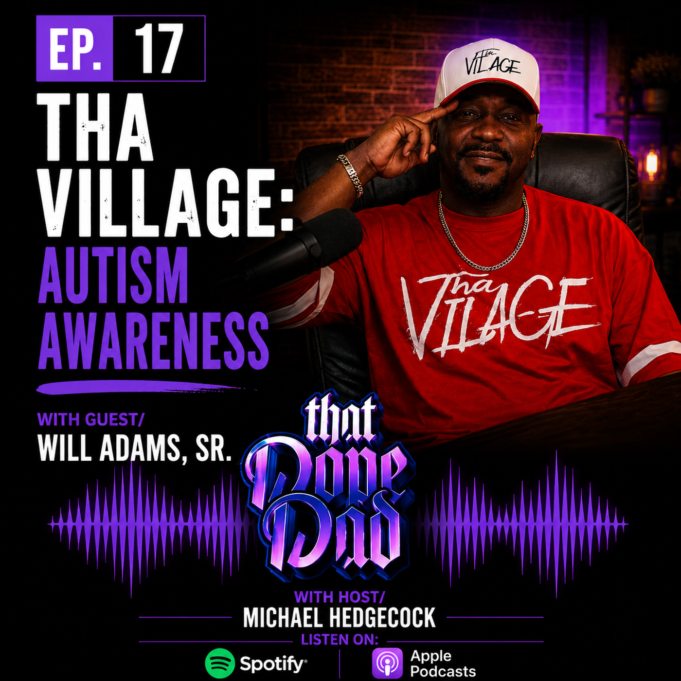 Ep. 17 - Autism Awareness w/ Will Adams, SR episode artwork