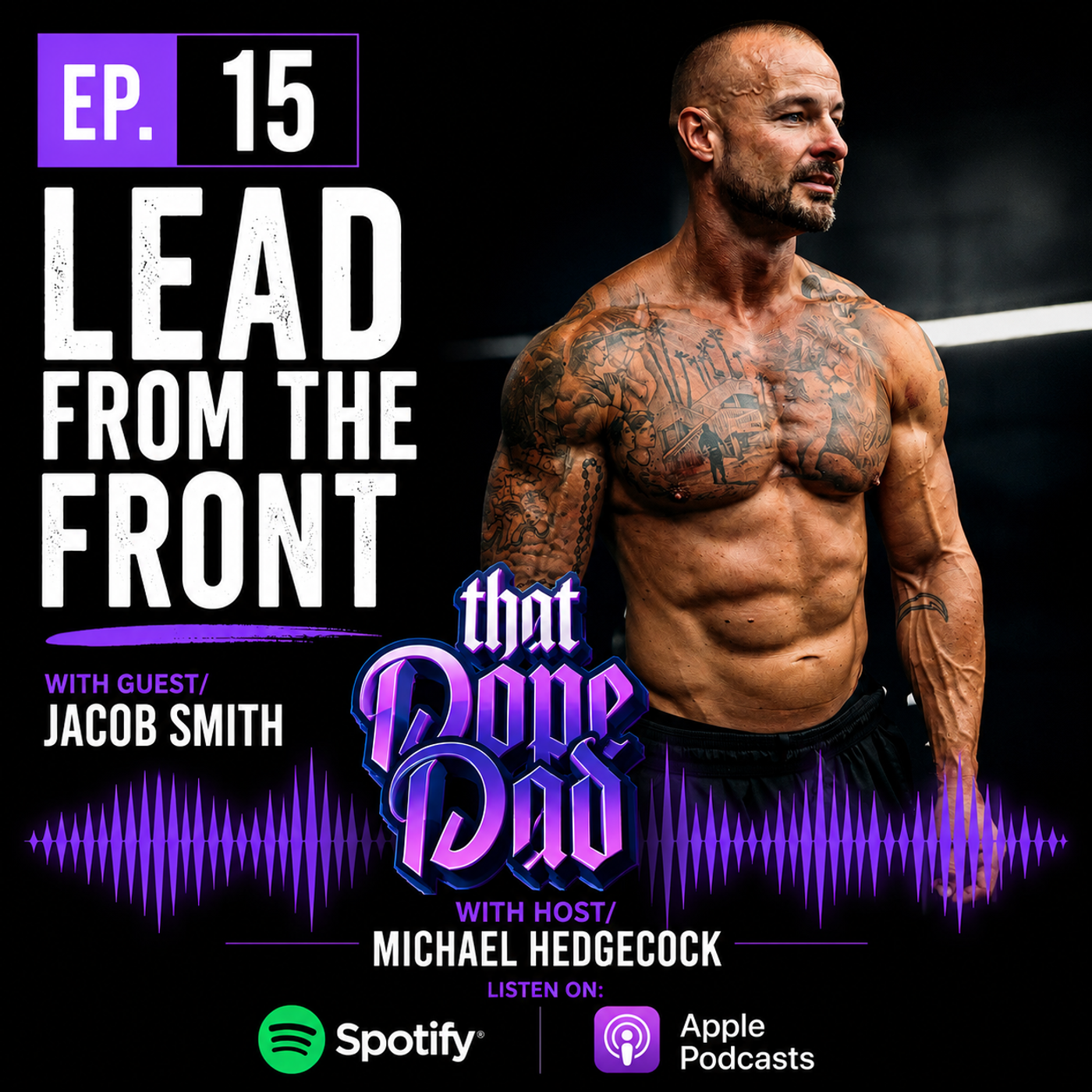 Ep. 15 - Lead From the Front w/ Jacob Smith episode artwork