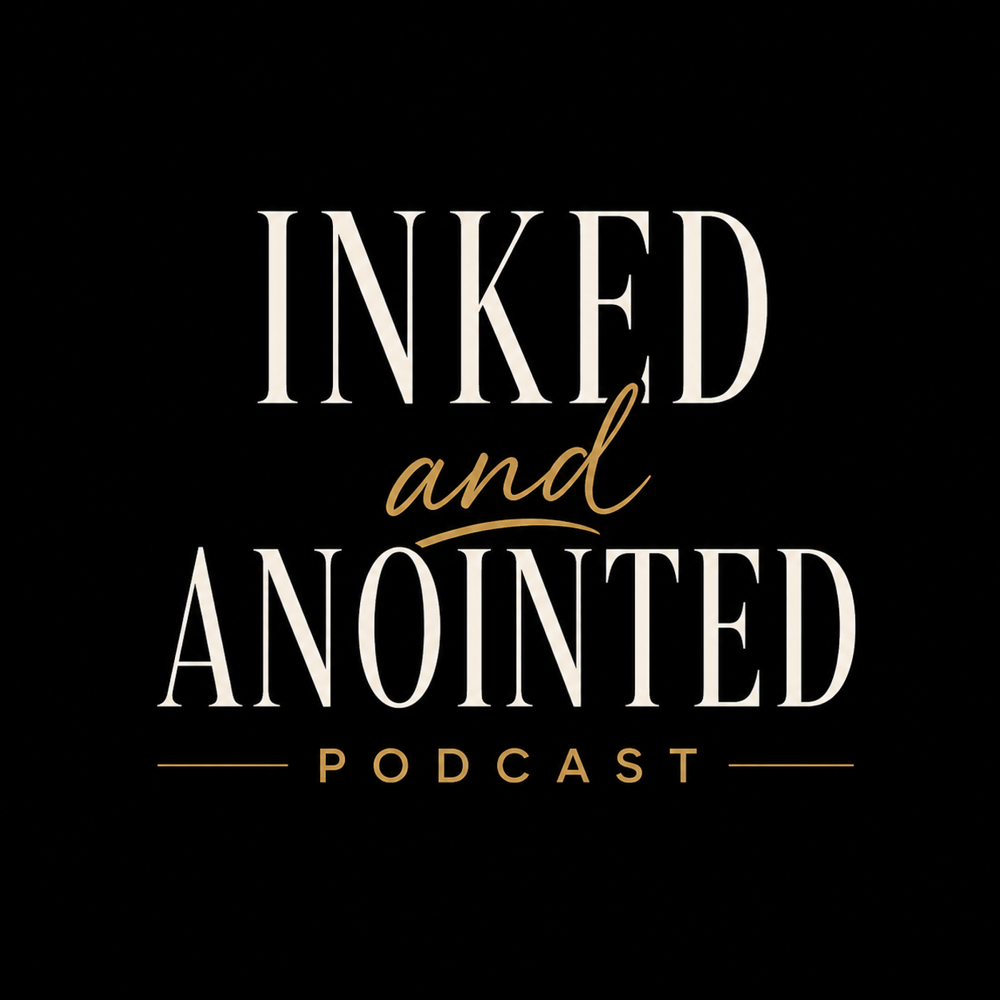 Inked and Anointed podcast artwork