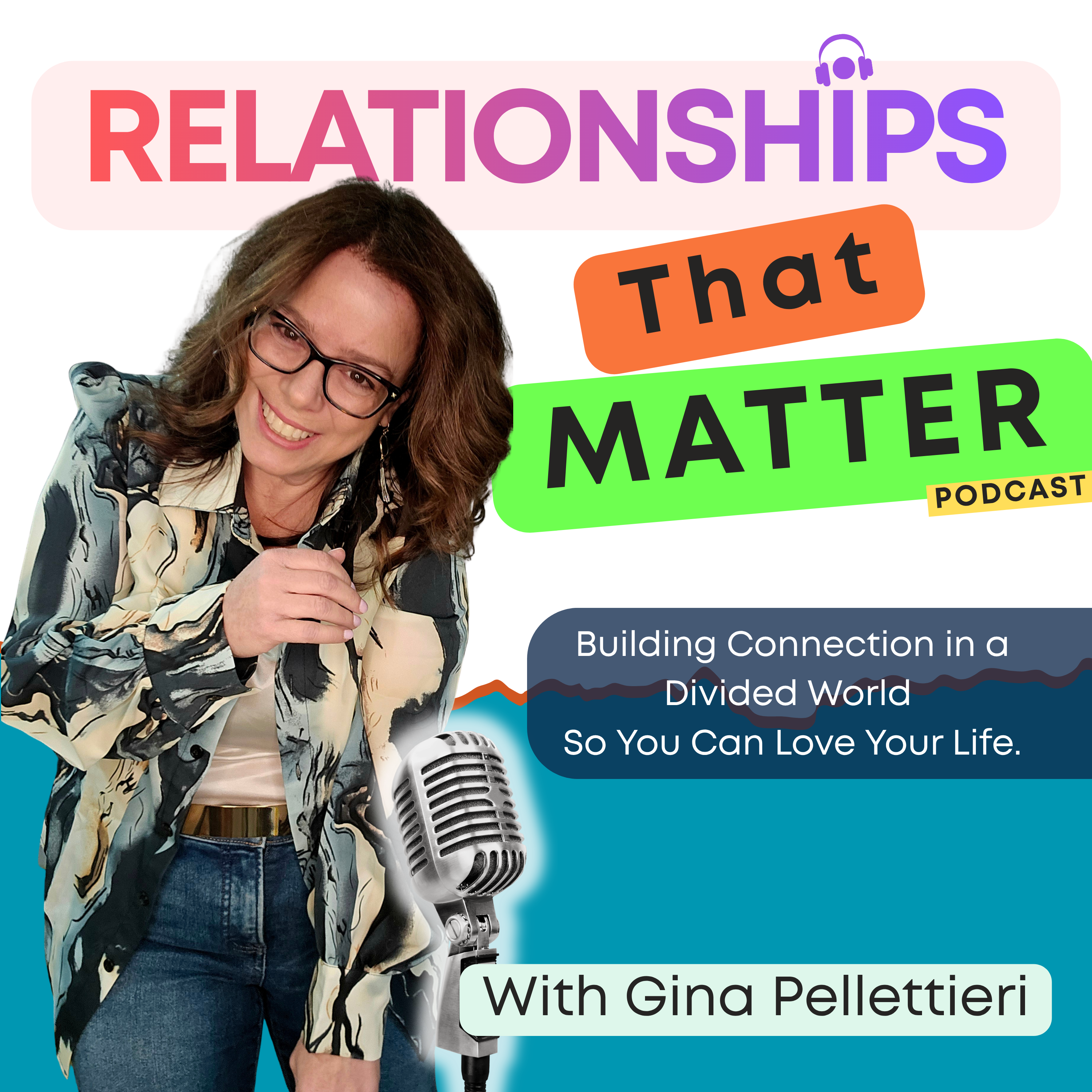 Relationships That Matter