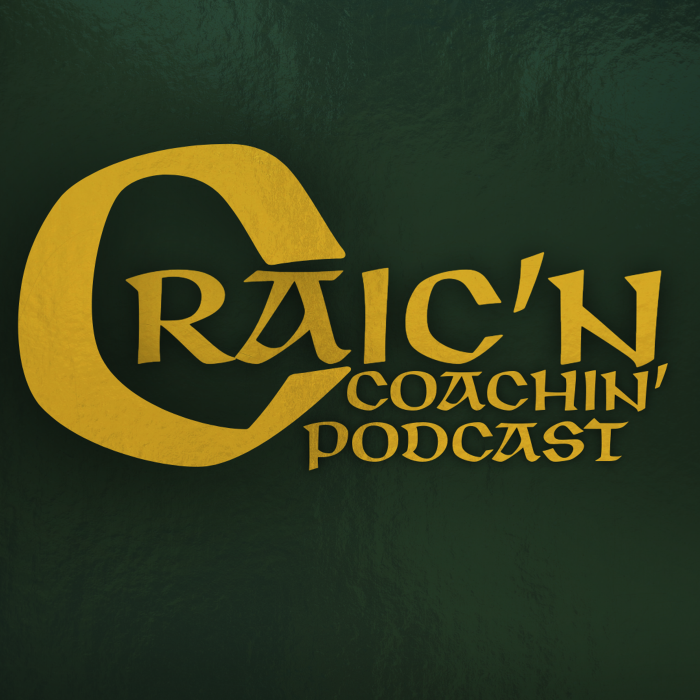 Craic'n Coachin' podcast artwork
