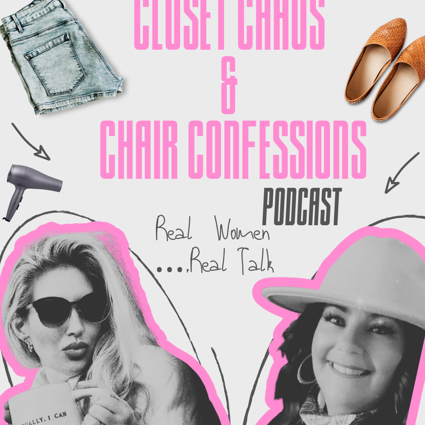 Closet Chaos & Chair Confessions podcast artwork