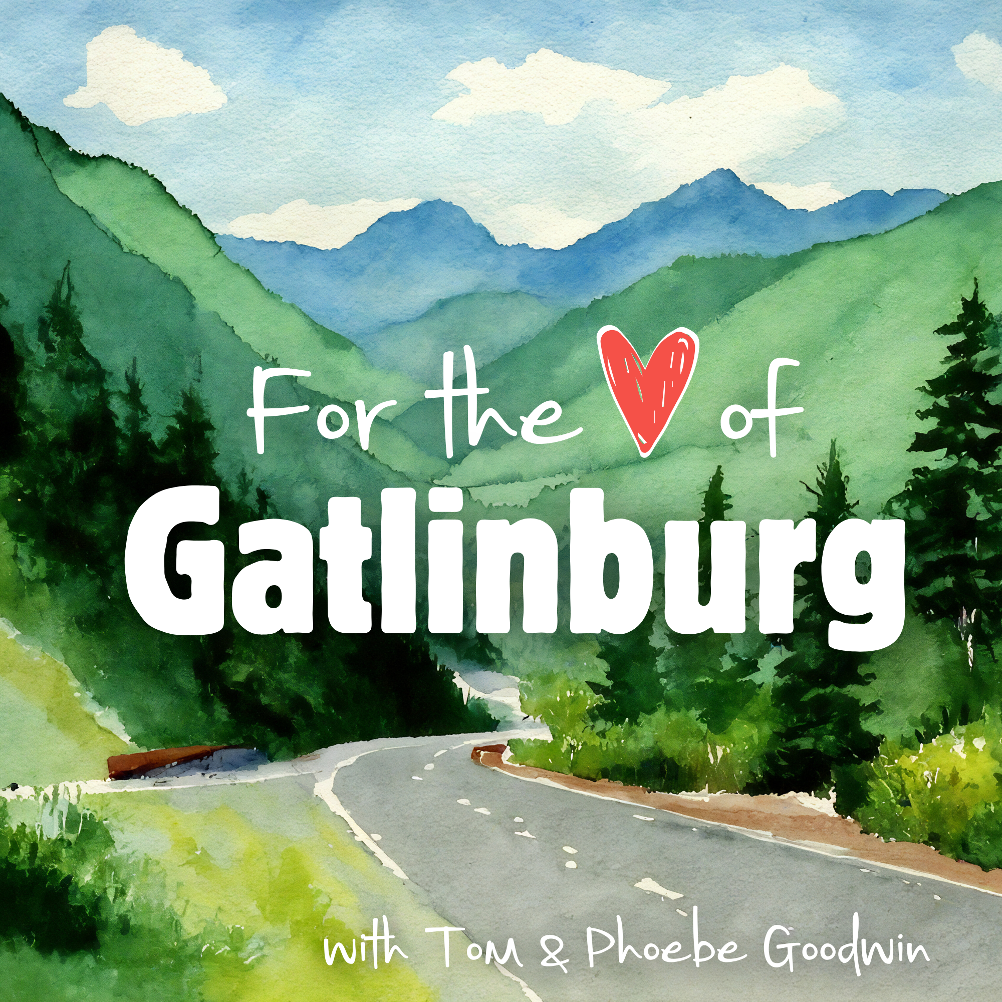 For The Love of Gatlinburg podcast artwork