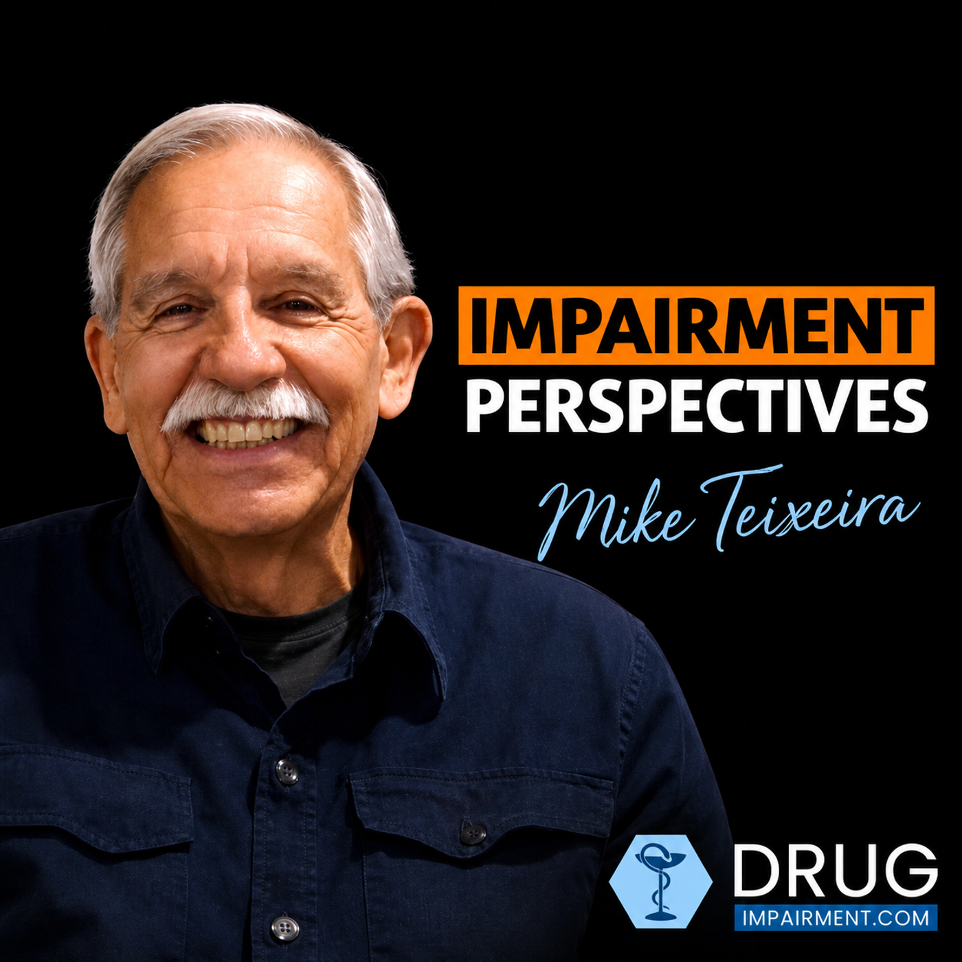 Three Decades on the Front Line of Impaired Driving with Mike Teixeira episode artwork