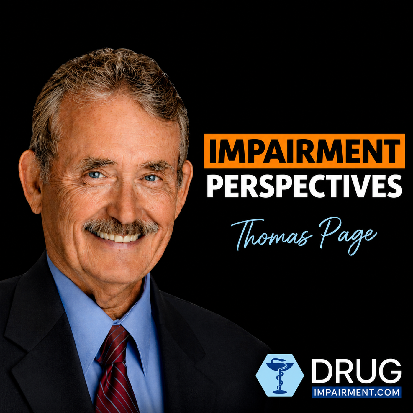 The Birth of the DRE Program: How Public Health Met Law Enforcement, with Pioneer Tom Page episode artwork
