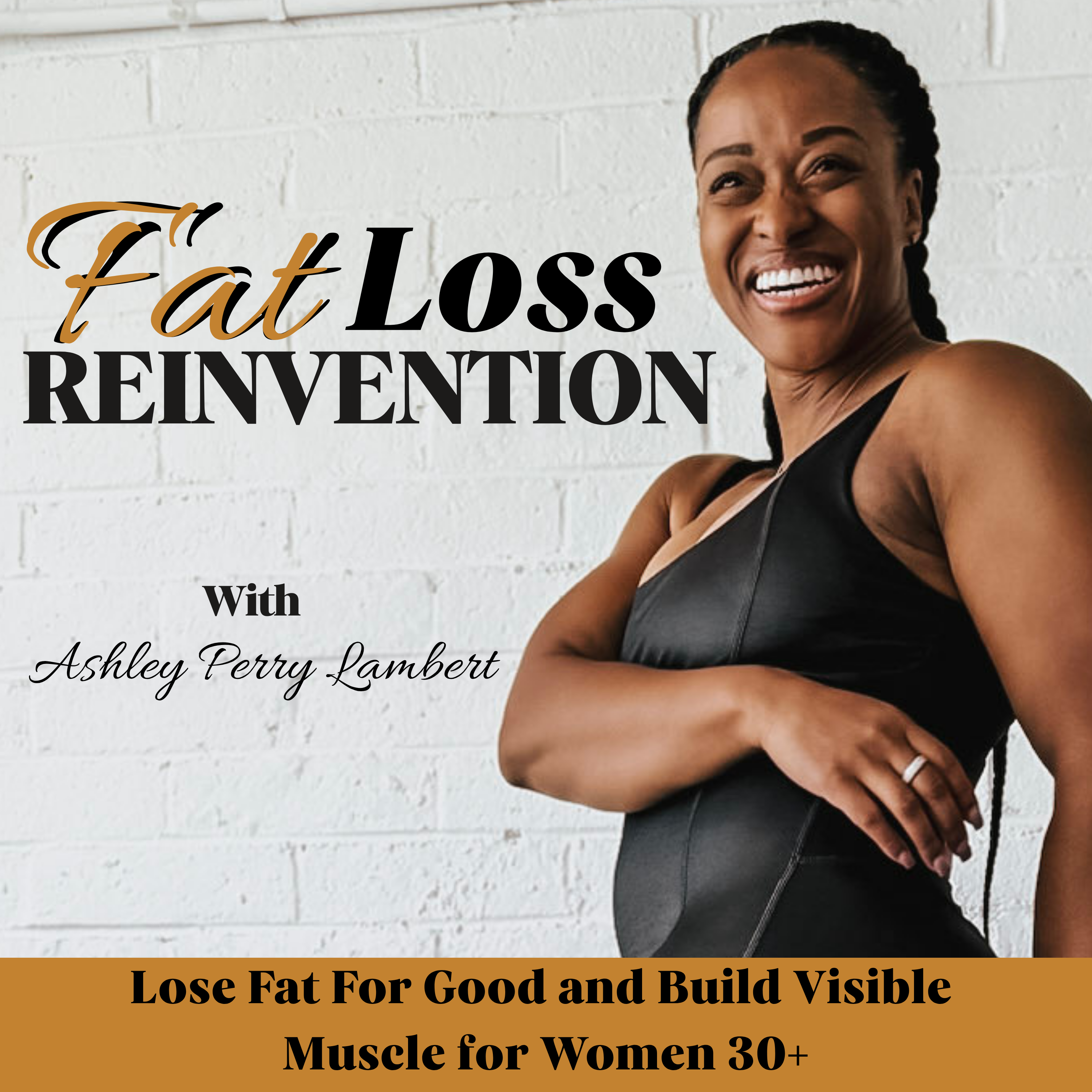 Fat Loss Reinvention - Lose Weight, Build Muscle, Strength Training, Toned Body, Fat loss, Christian podcast artwork