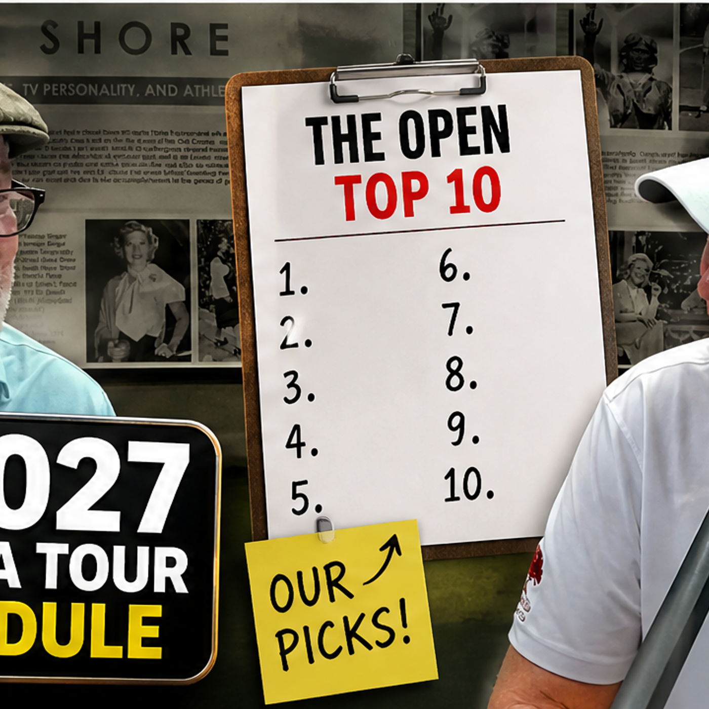 The Open Championship Top 10 | 2027 PGA Schedule, What's Going On? | Who's Your Pick episode artwork