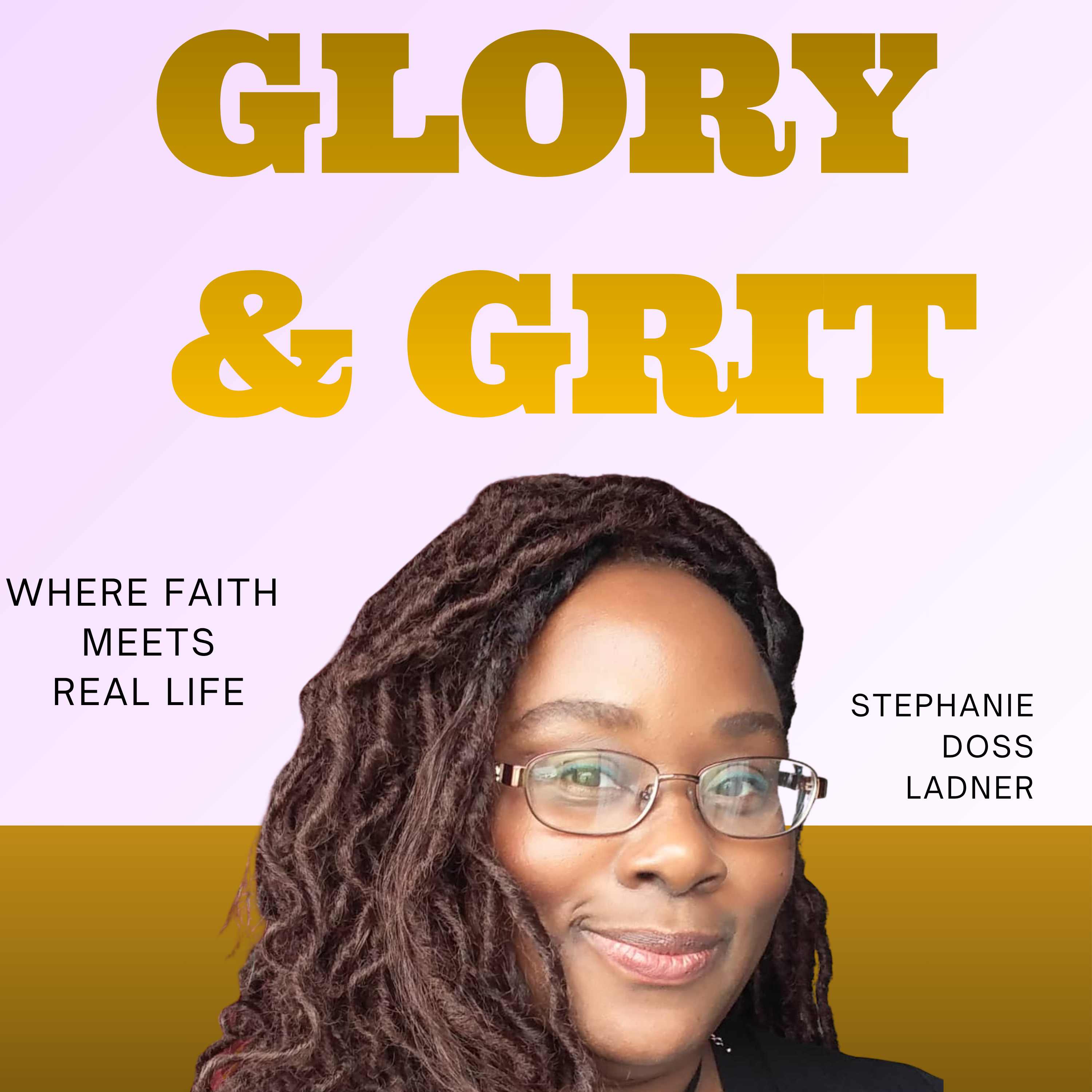Glory & Grit podcast artwork