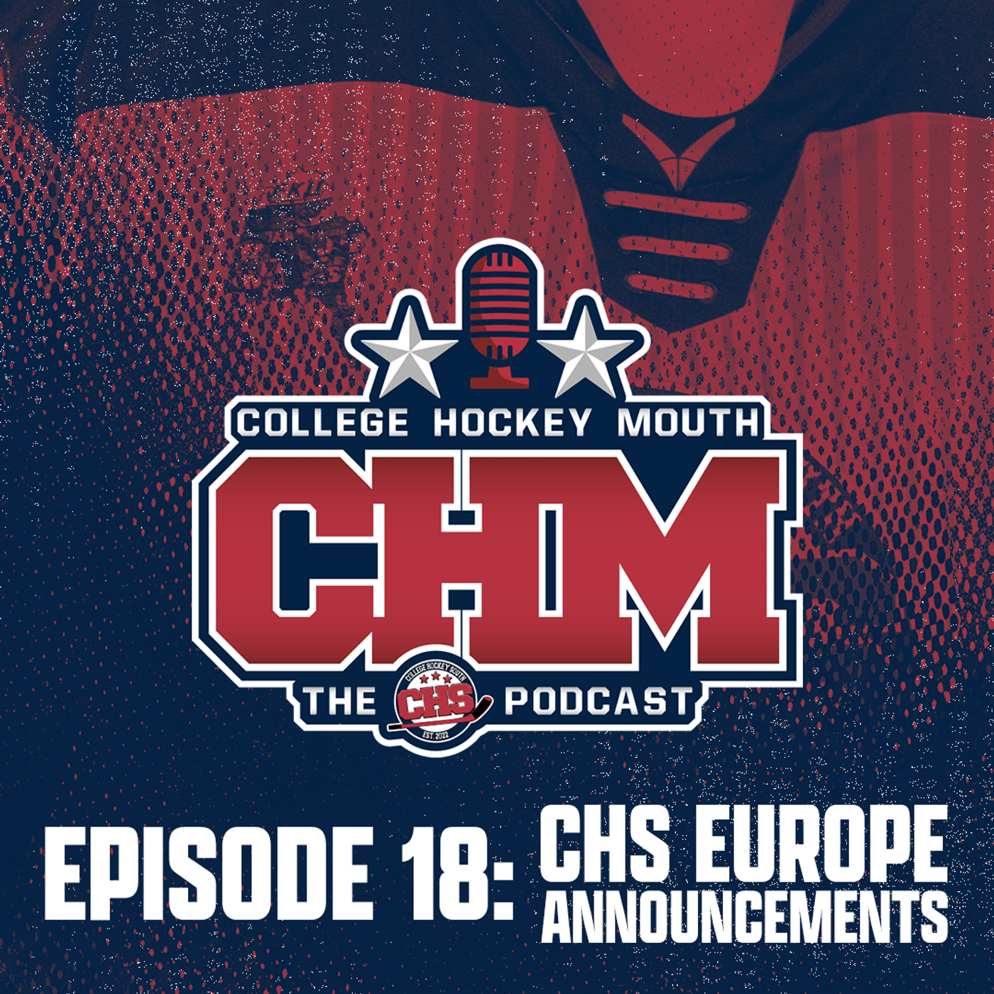 Episode 18: CHS Europe All-Star Announcements episode artwork
