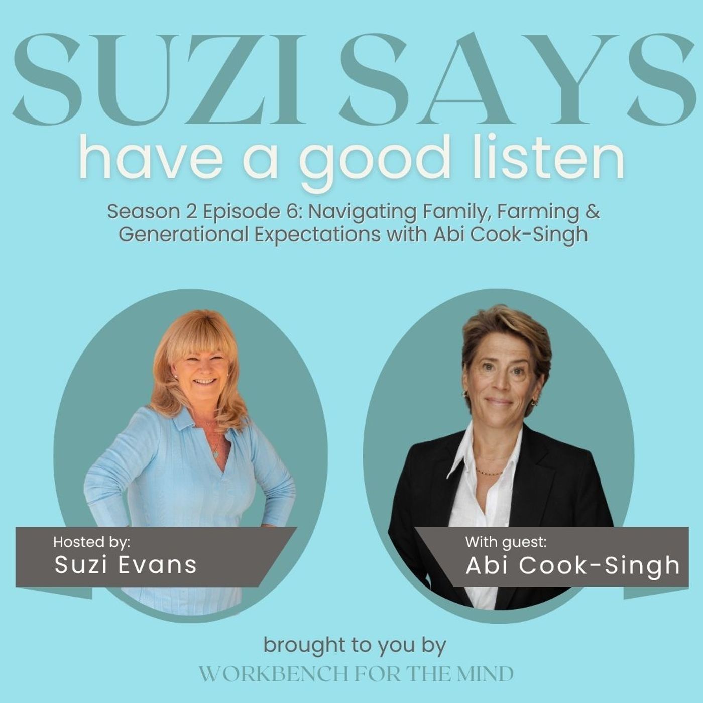 Season 2 Episode 6: Navigating Family, Farming & Generational Expectations with Abi Cook-Singh episode artwork