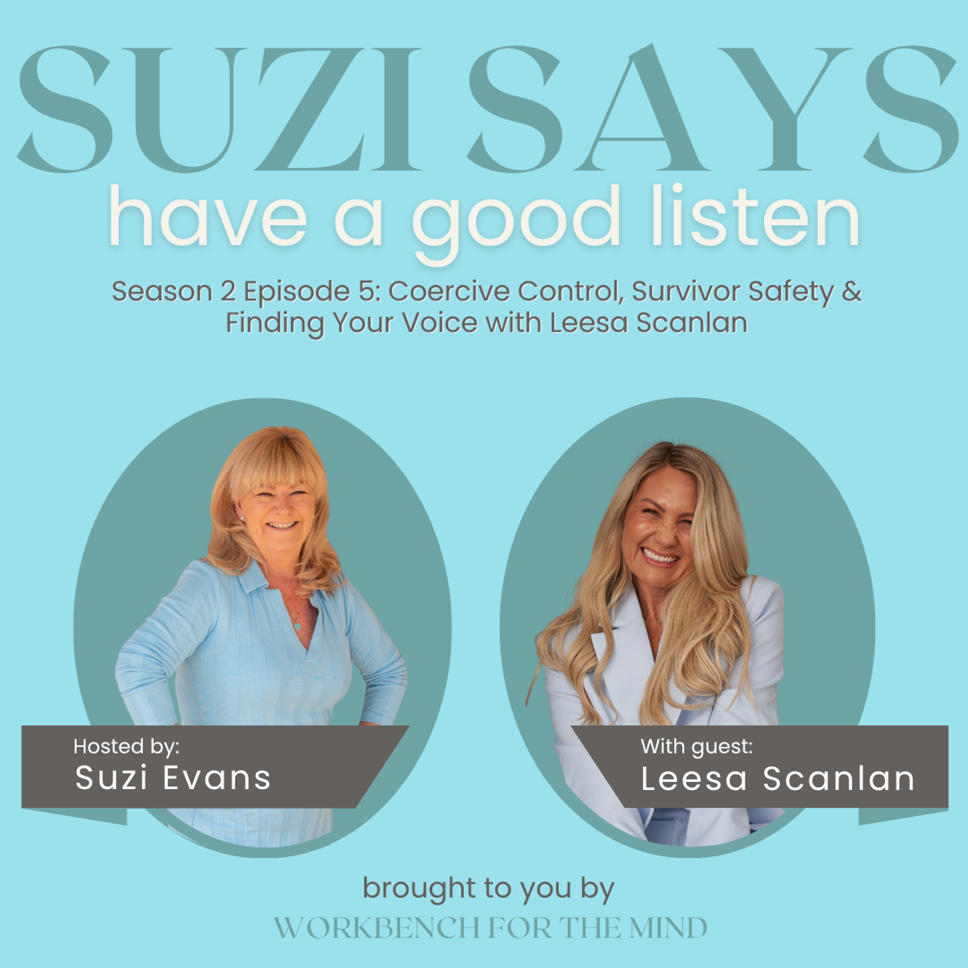 Season 2 Episode 5: Coercive Control, Survivor Safety & Finding Your Voice with Leesa Scanlan episode artwork