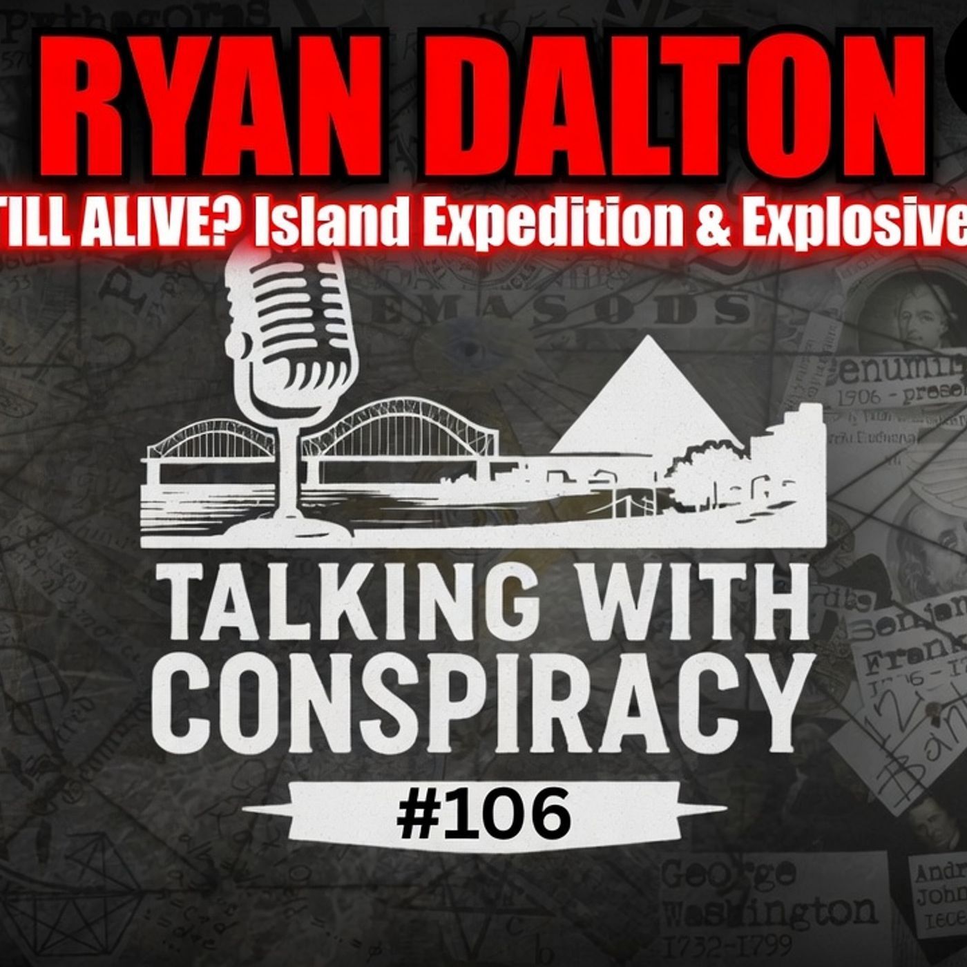 TWC #106: Ryan Dalton - Epstein STILL ALIVE? Island Expedition, Shocking Evidence Network Never Died episode artwork