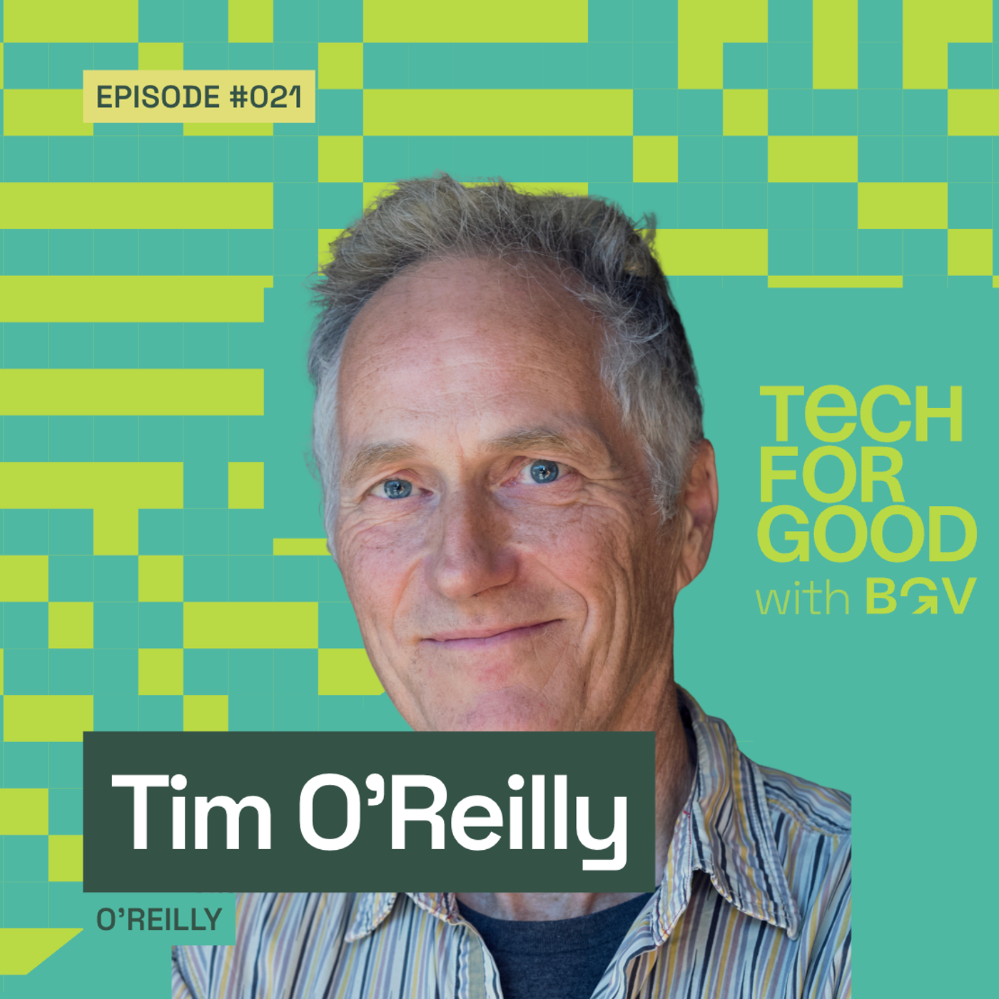 Why Working on “Stuff That Matters” Still Matters – Tim O’Reilly episode artwork