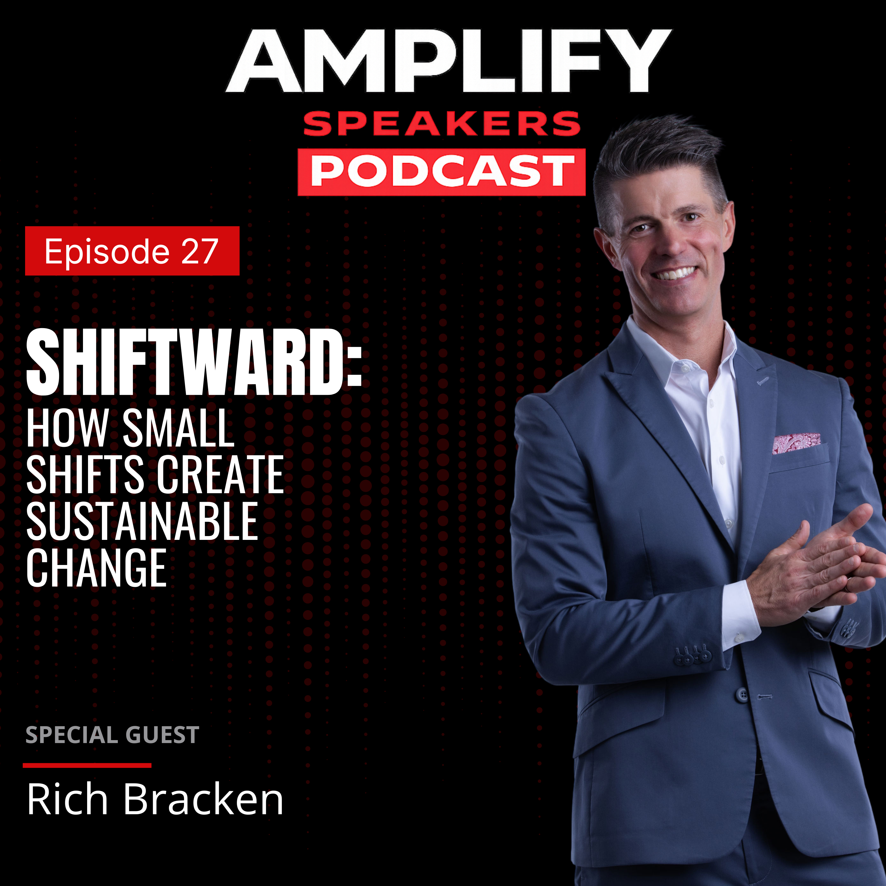 Shiftward: How Small Shifts Create Sustainable Change episode artwork
