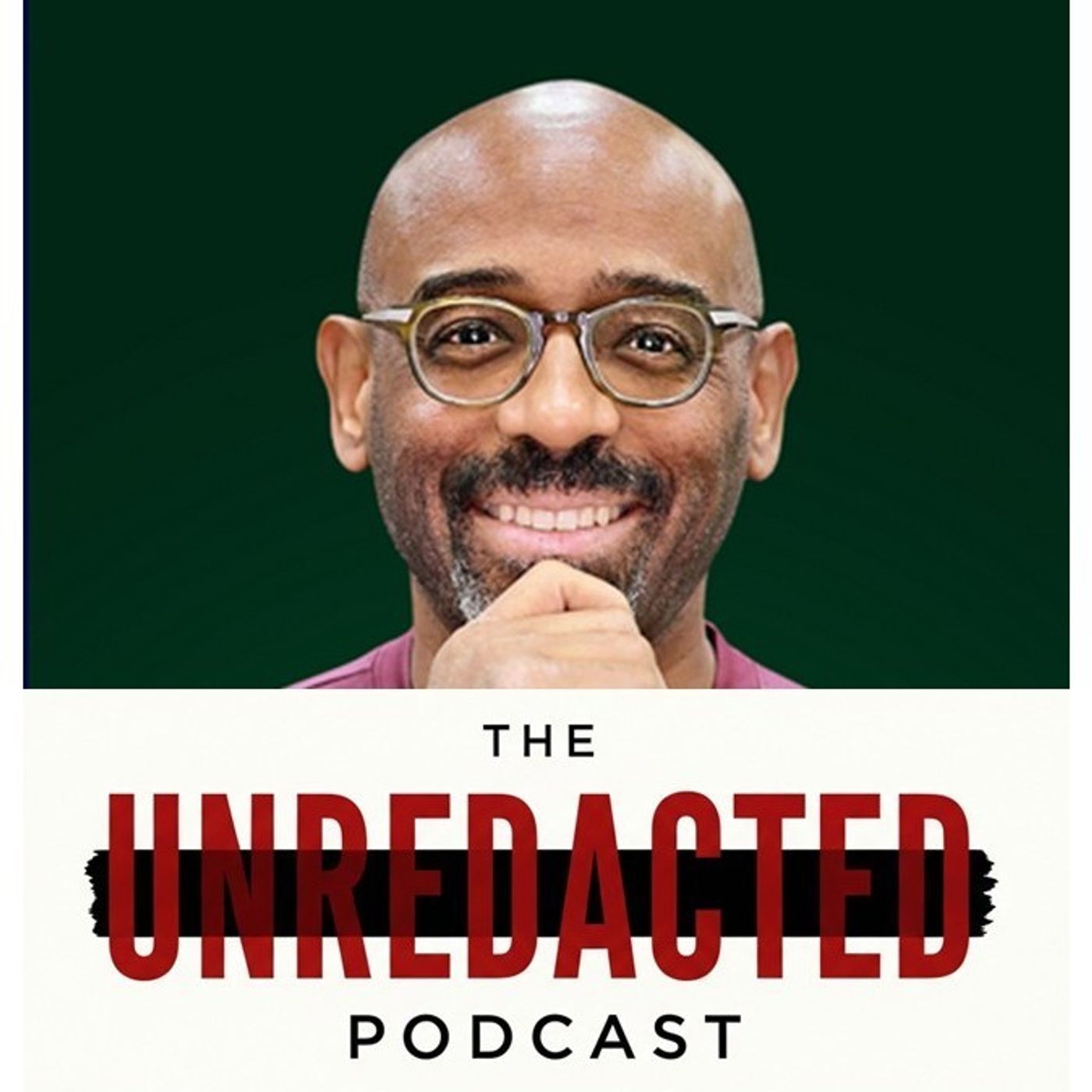 The Unredacted Podcast