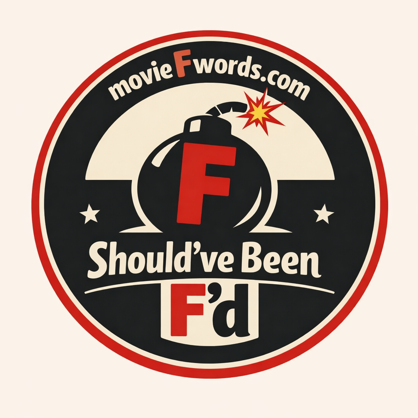 Movie F Words - 05 - Should've Been F'd episode artwork