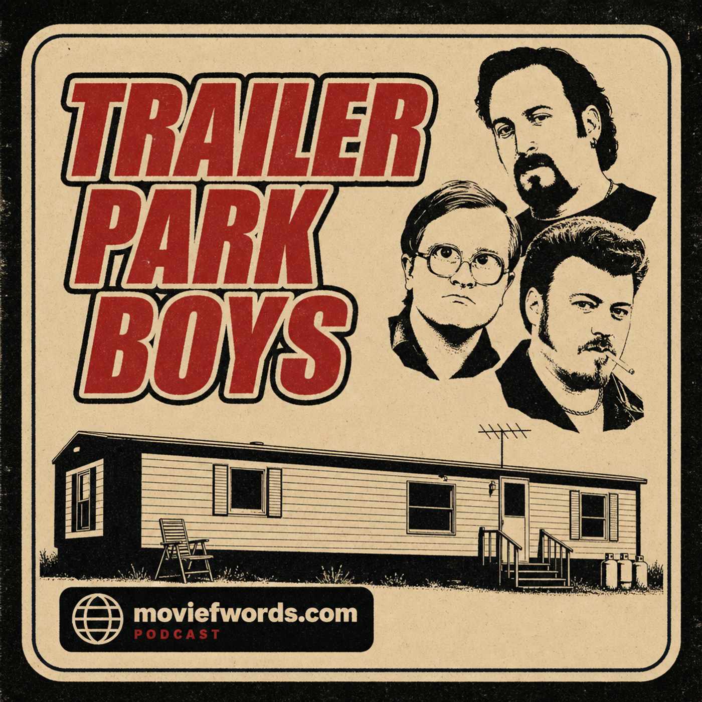 Movie F Words - 09 - Trailer Park Boys episode artwork