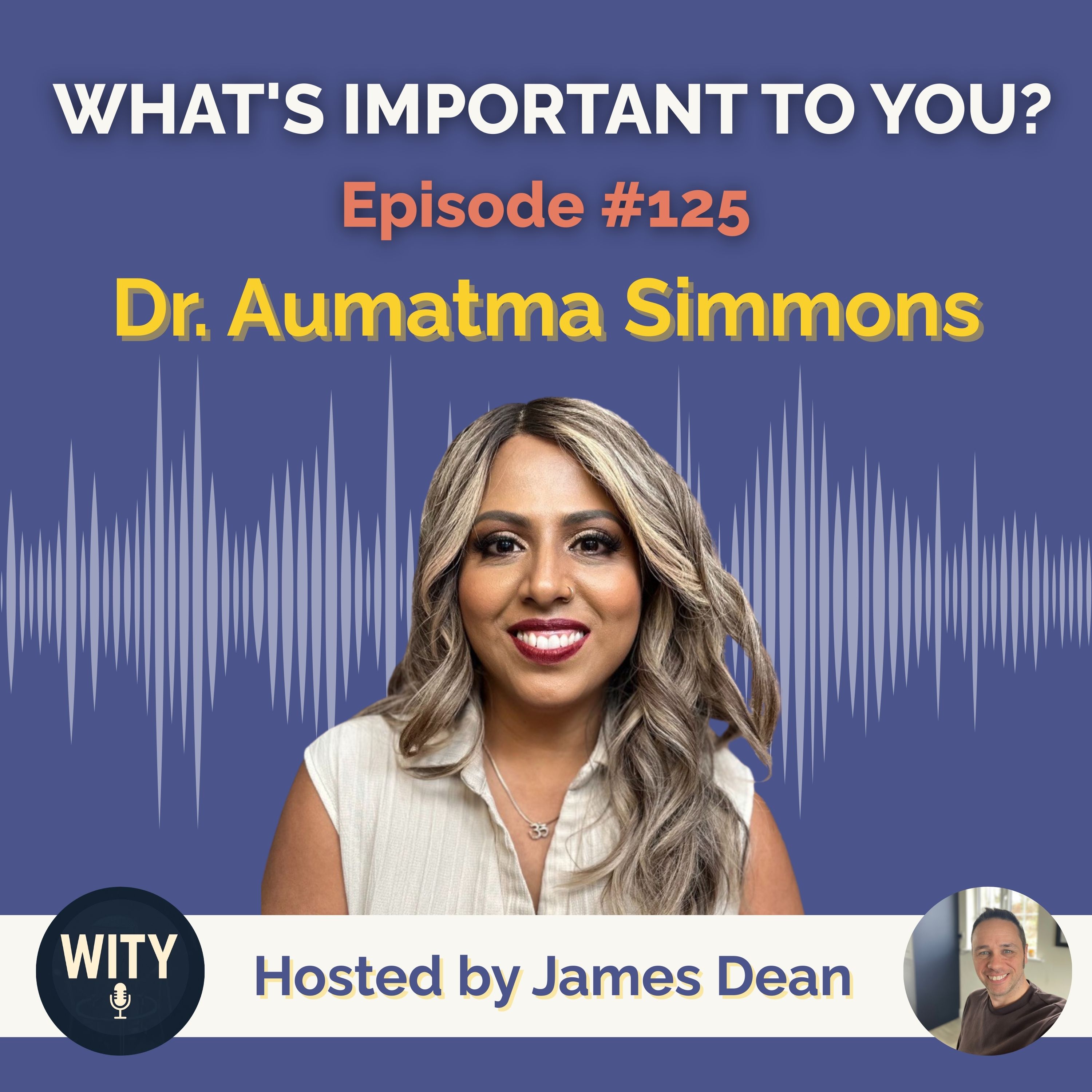 #125  What’s Important To Aumatma Simmons – Fertility, Women’s Health & Living in Alignment episode artwork