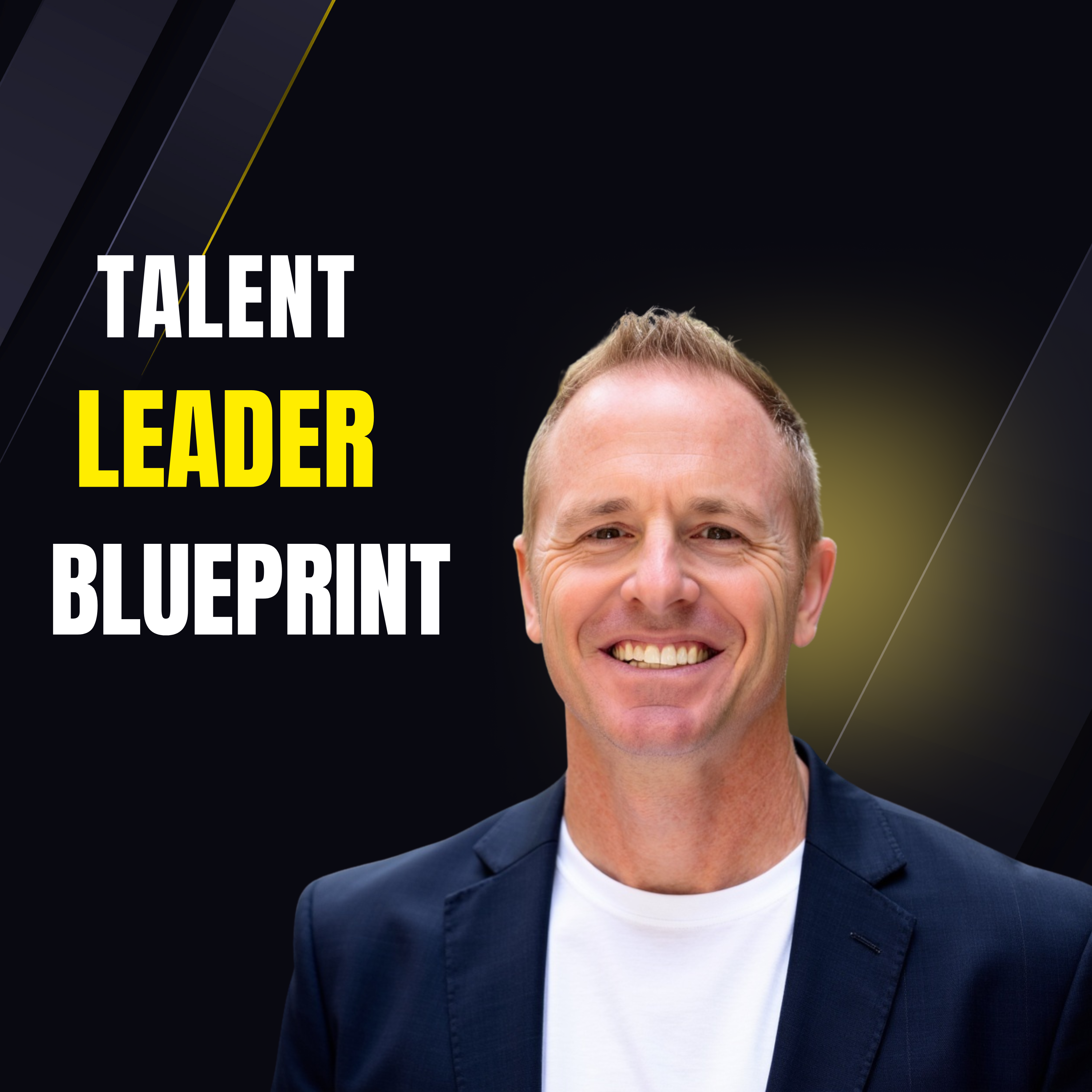 Talent Leader Blueprint with Chris Brady podcast artwork