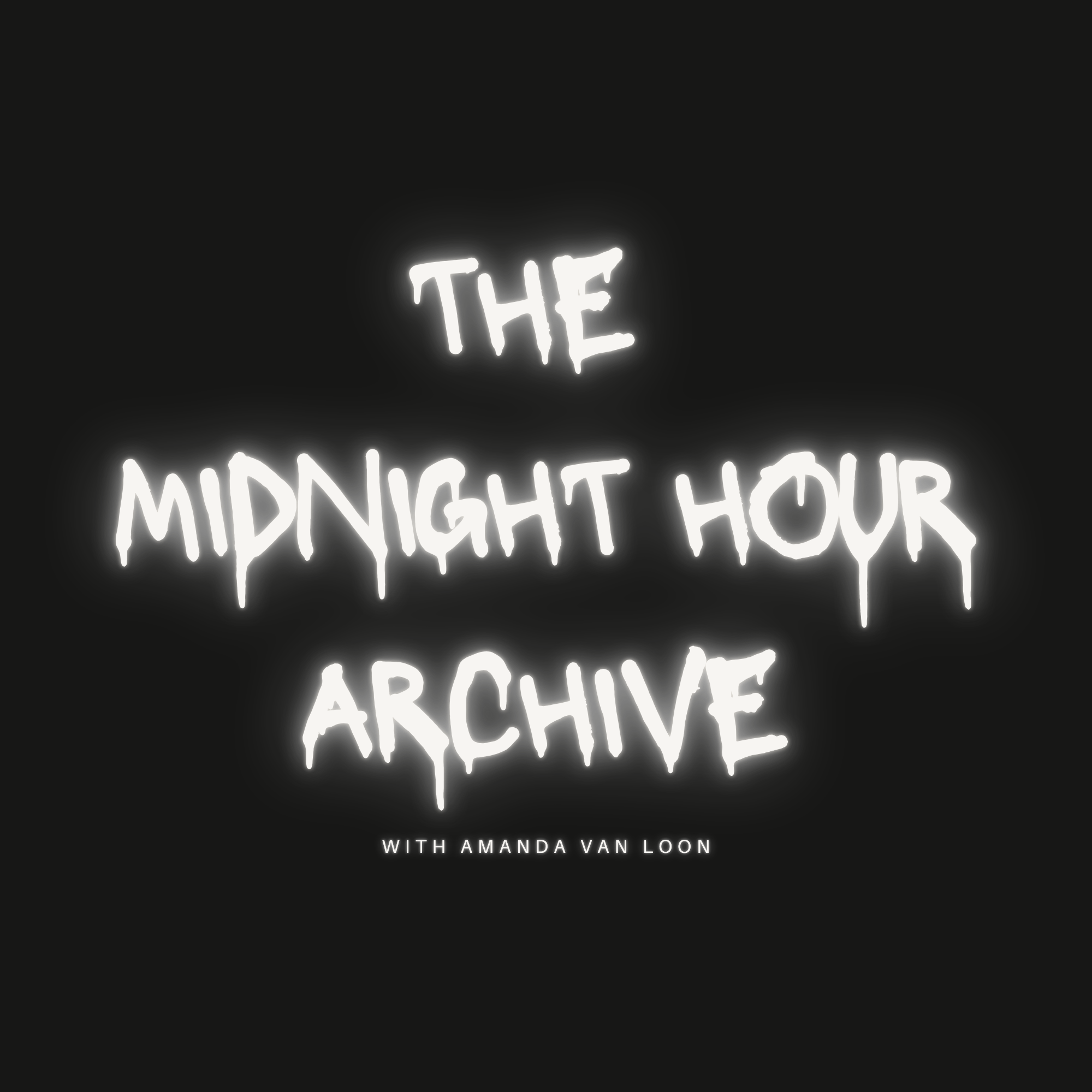 The Midnight Hour Archive podcast artwork