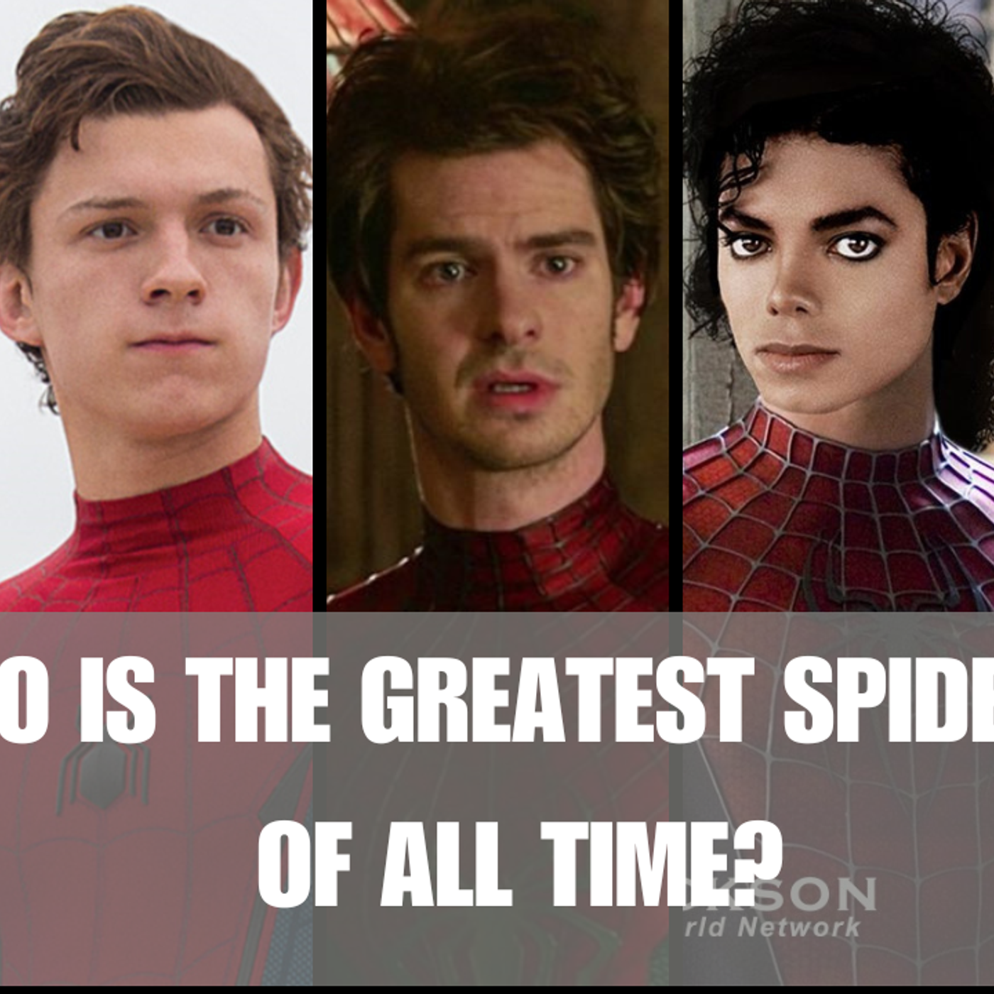 #29 Who is the greatest Spiderman of all time? episode artwork