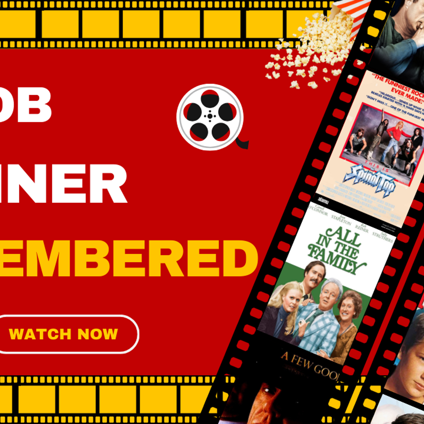 #11 Rob Reiner Remembered  episode artwork