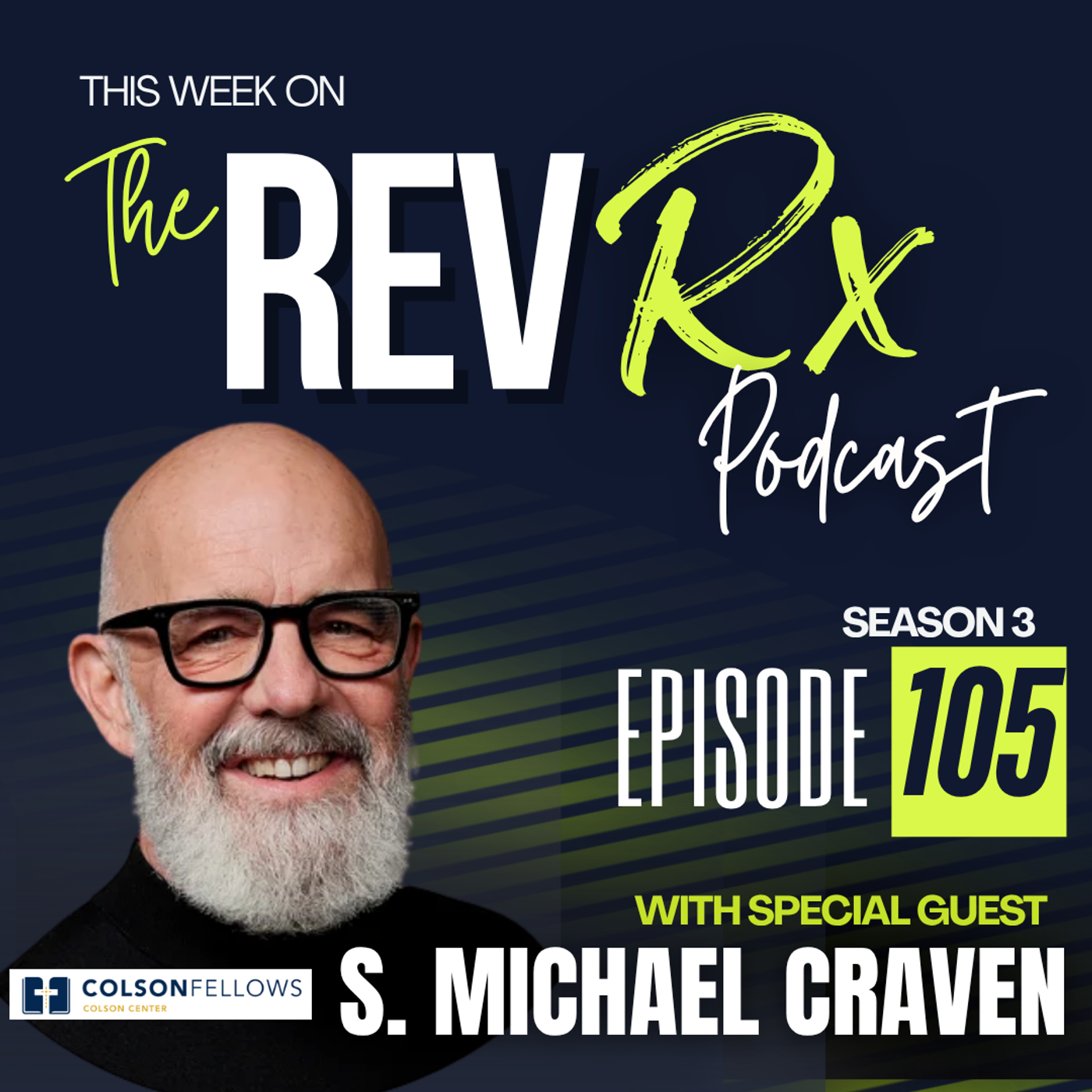 Episode 105: 'Kingdom Over Country: Rethinking Christian Nationalism' with S. Michael Craven episode artwork