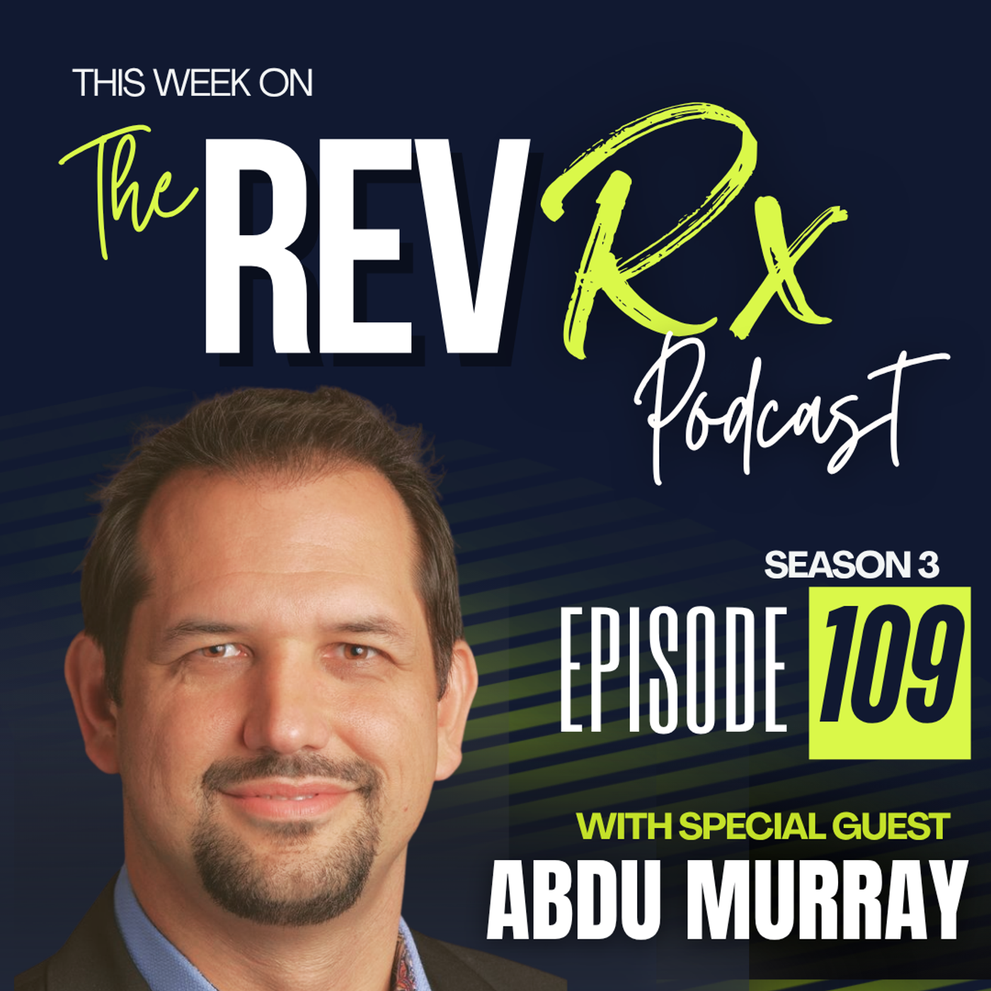 Episode 109: 'From Islam to Jesus: Abdu Murray's Search for Truth episode artwork